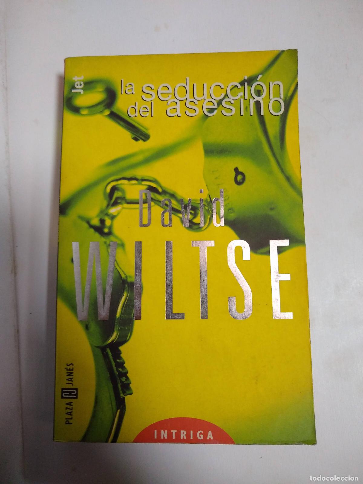 Libros: La Seducci&oacute;n Del Asesinato - David Wiltse - Foto 1