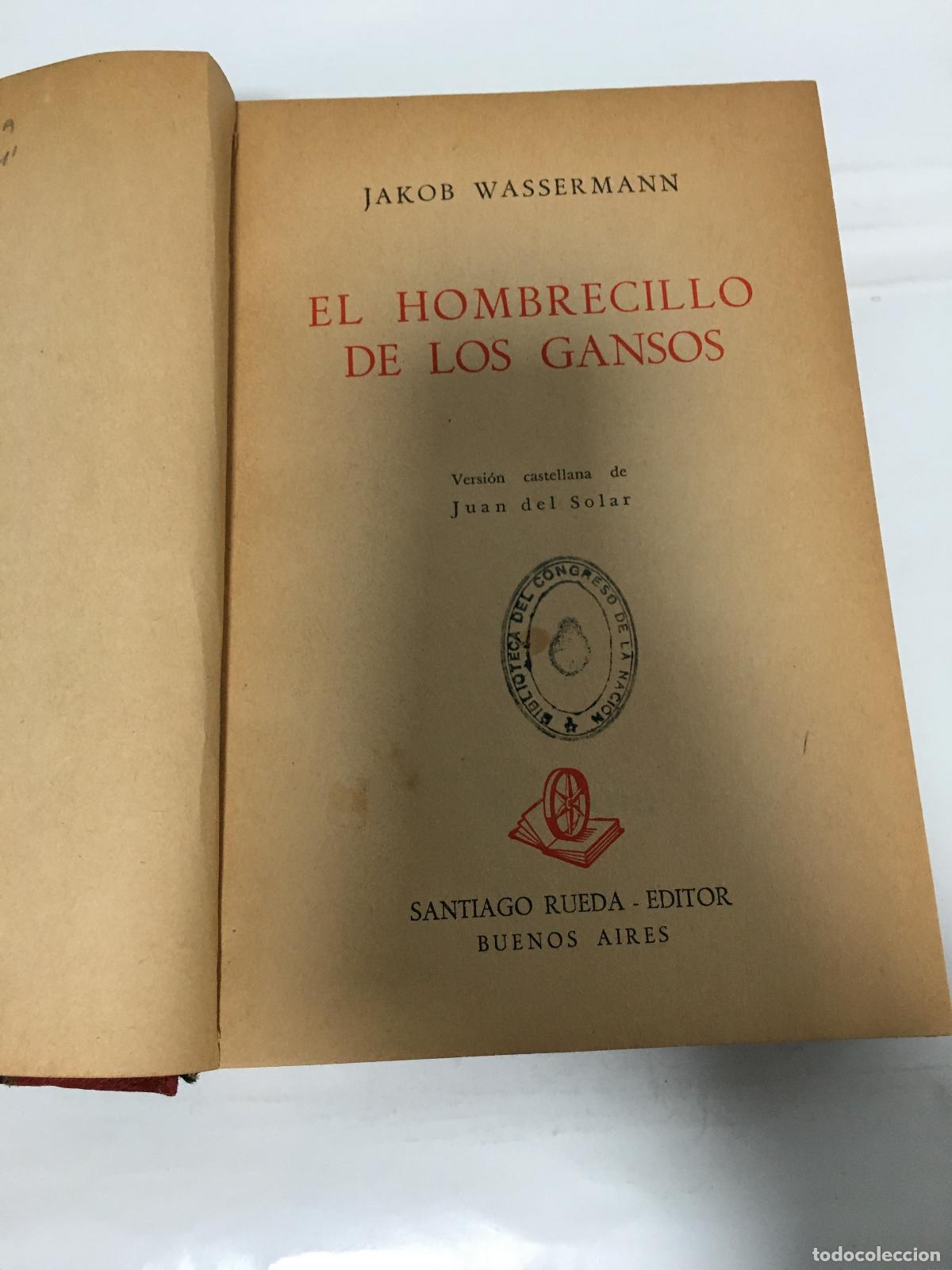 Libros: El hombrecillo de los gansos - Jakob Wassermann - Foto 1