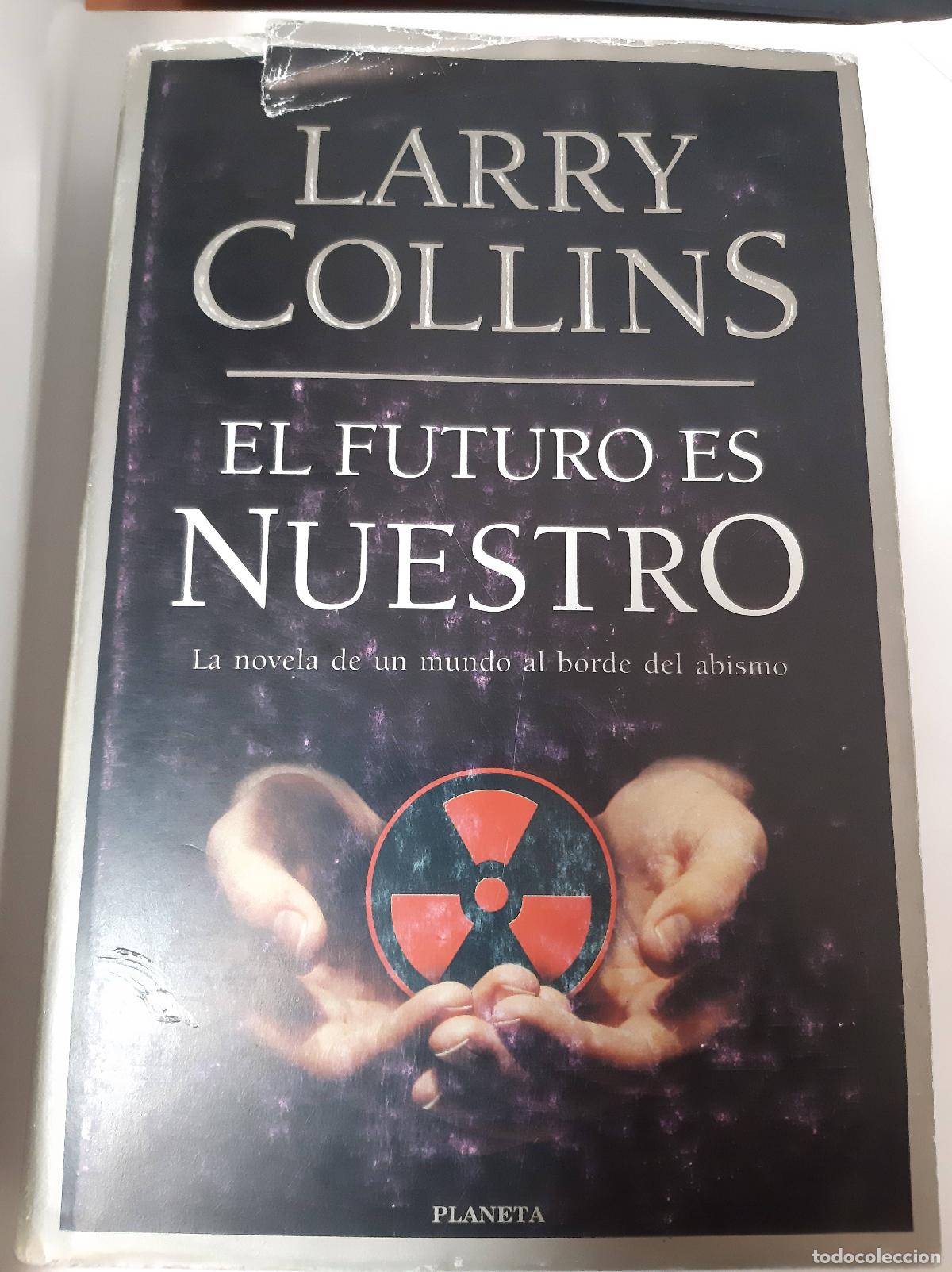 Libros: El Futuro Es Nuestro - Larry Collins - Foto 1