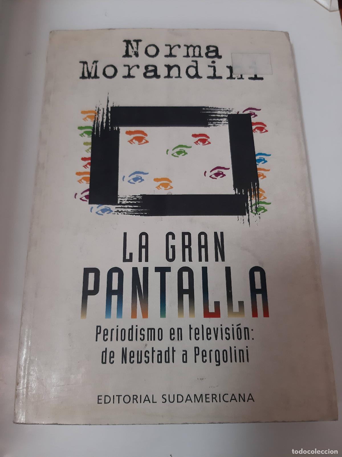 Libros: La Gran Pantalla - Norma Morandini - Foto 1