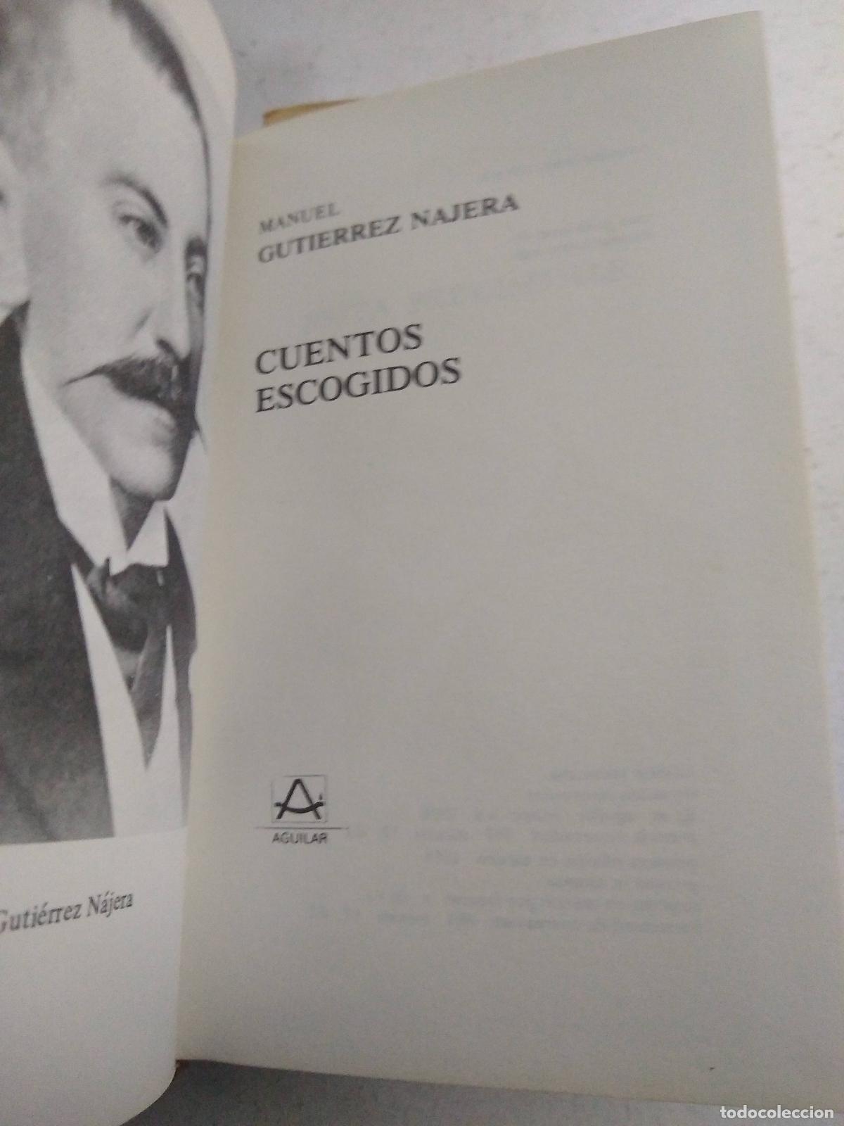Libros: Cuentos Escogidos - Manuel Gutierrez Najera - Foto 1