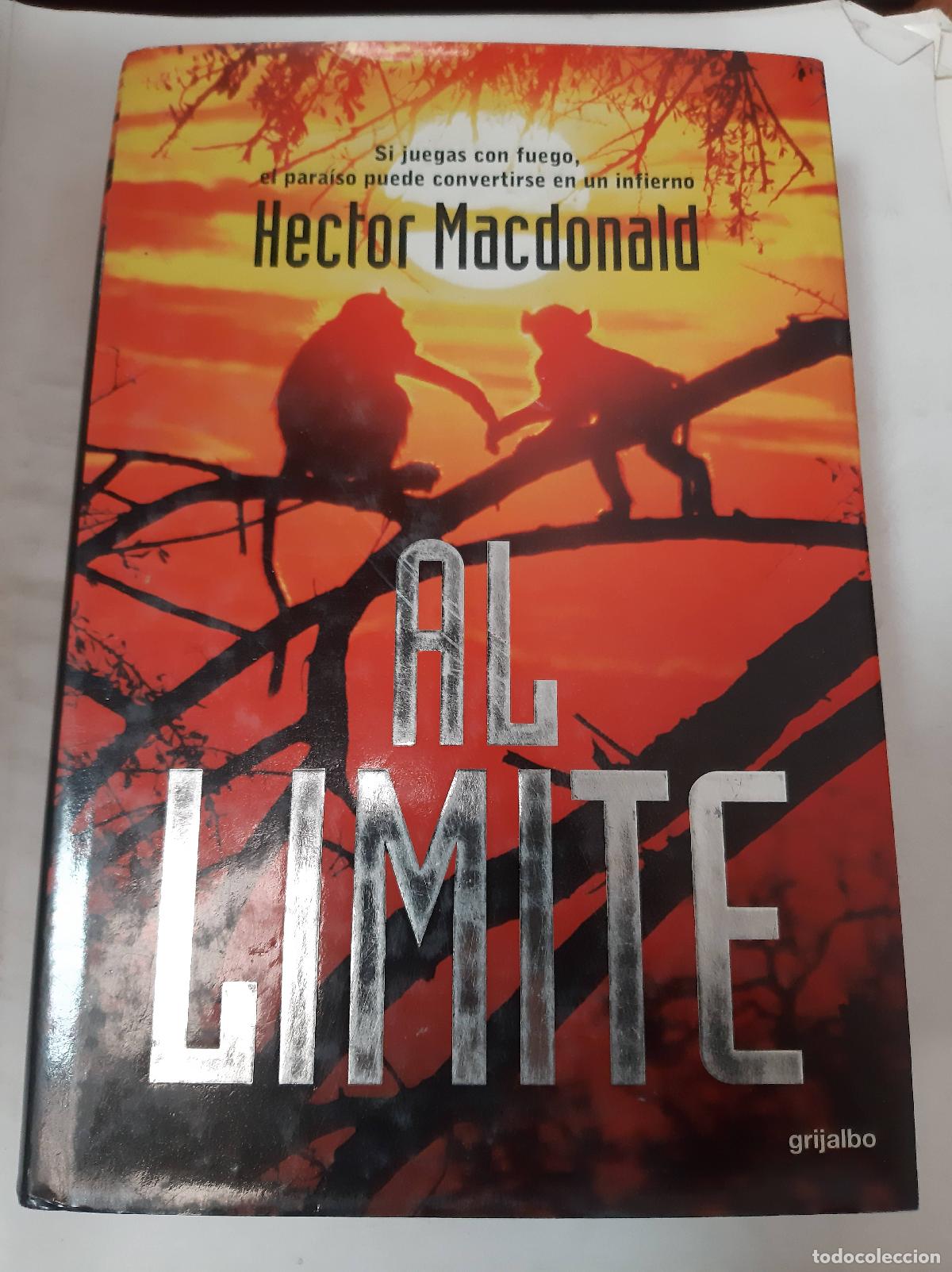 Libros: Al L&iacute;mite - Hector Macdonald - Foto 1