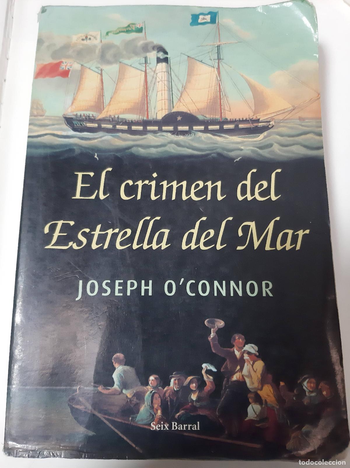 Libros: El Crimen Del Estrella Del Mar - Joseph Oconnor - Foto 1