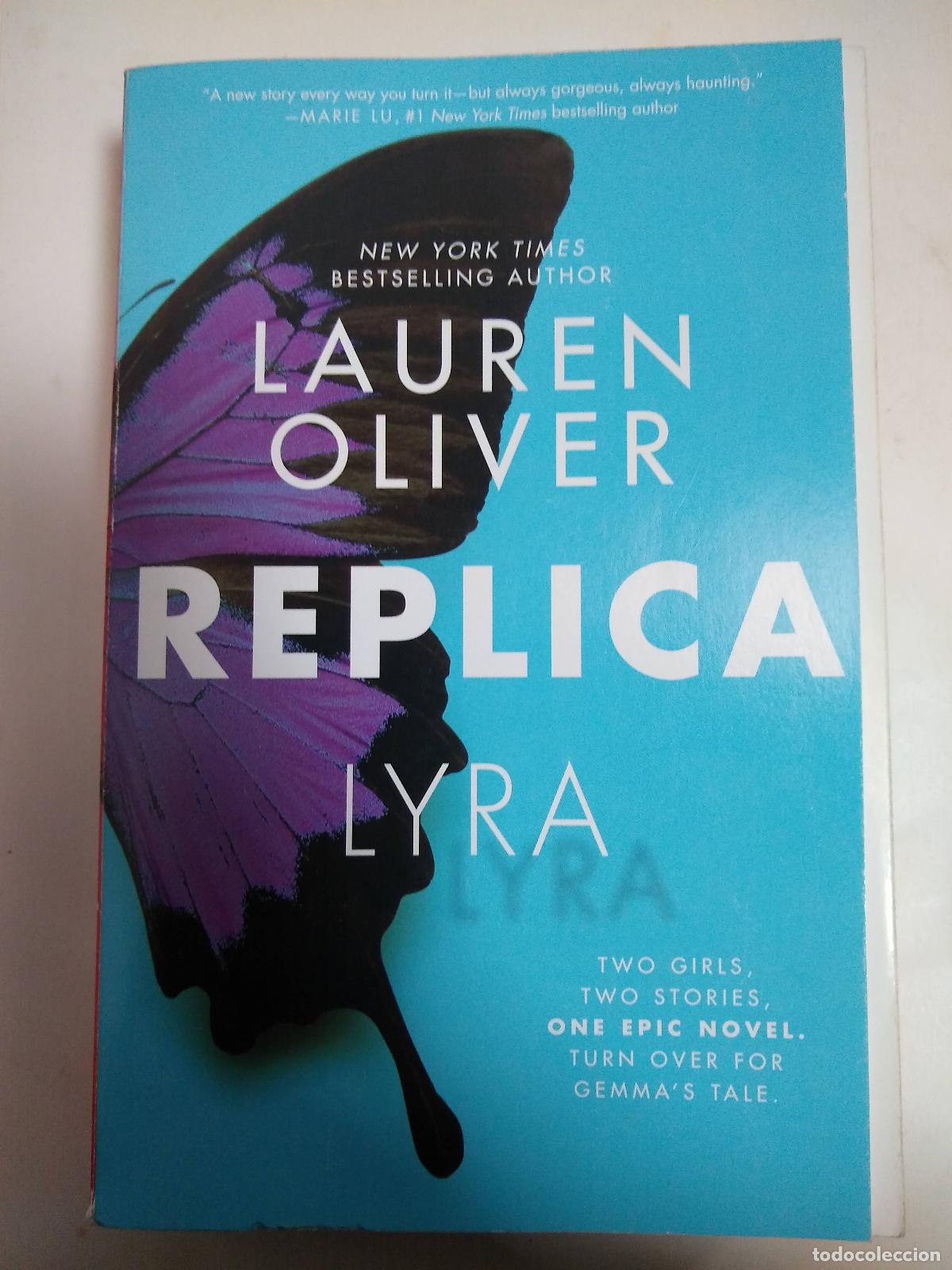 Libros: Replica - Lauren Oliver - Foto 1