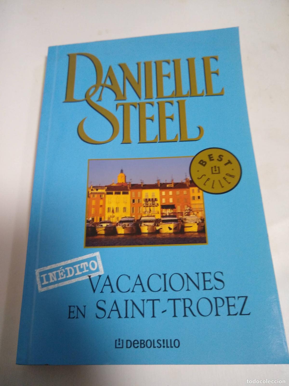 Libros: Vacaciones En Saint - Tropez - Danielle Steel - Foto 1