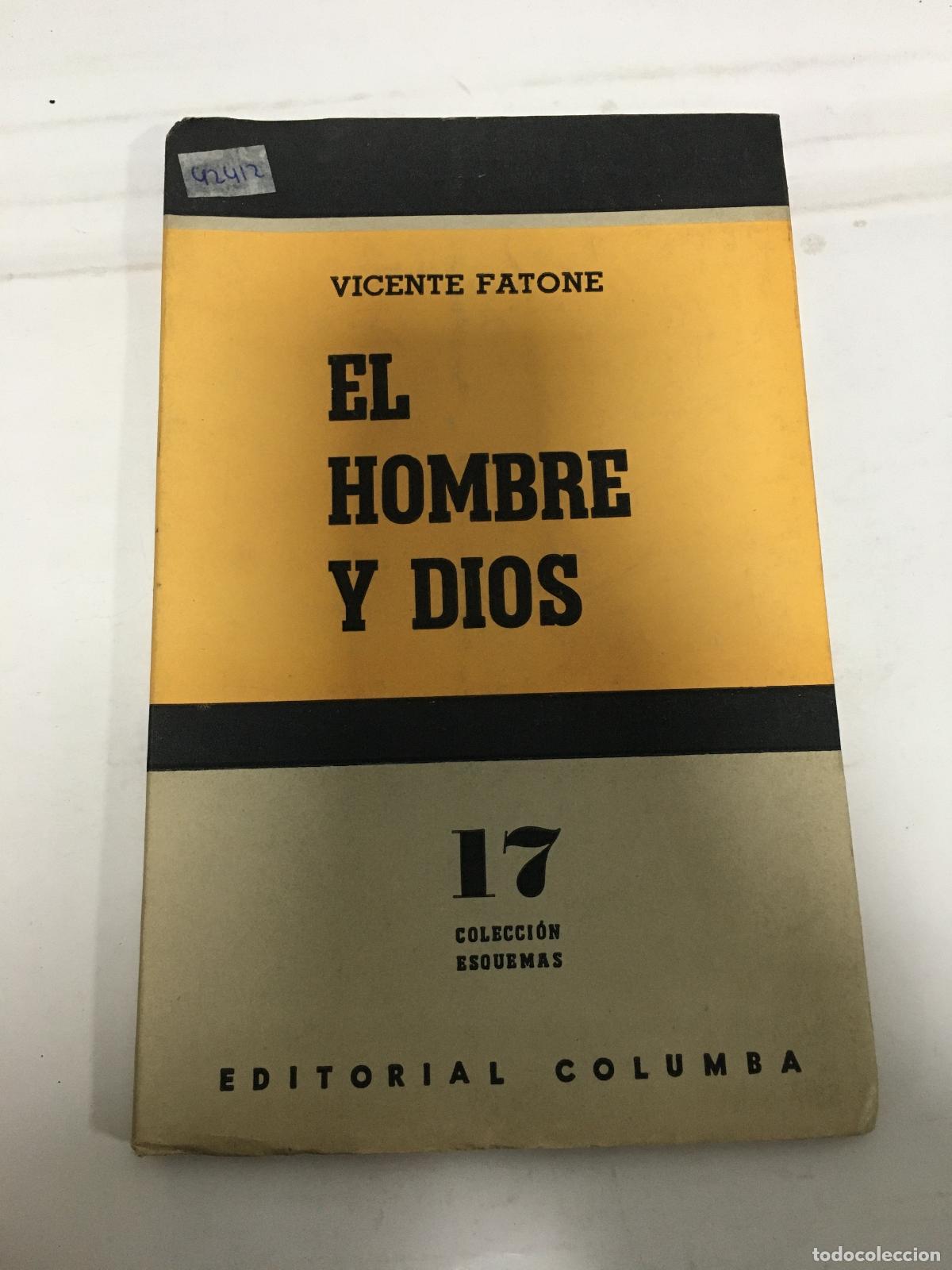 Libros: El hombre y Dios - Vicente Fatone - Foto 1