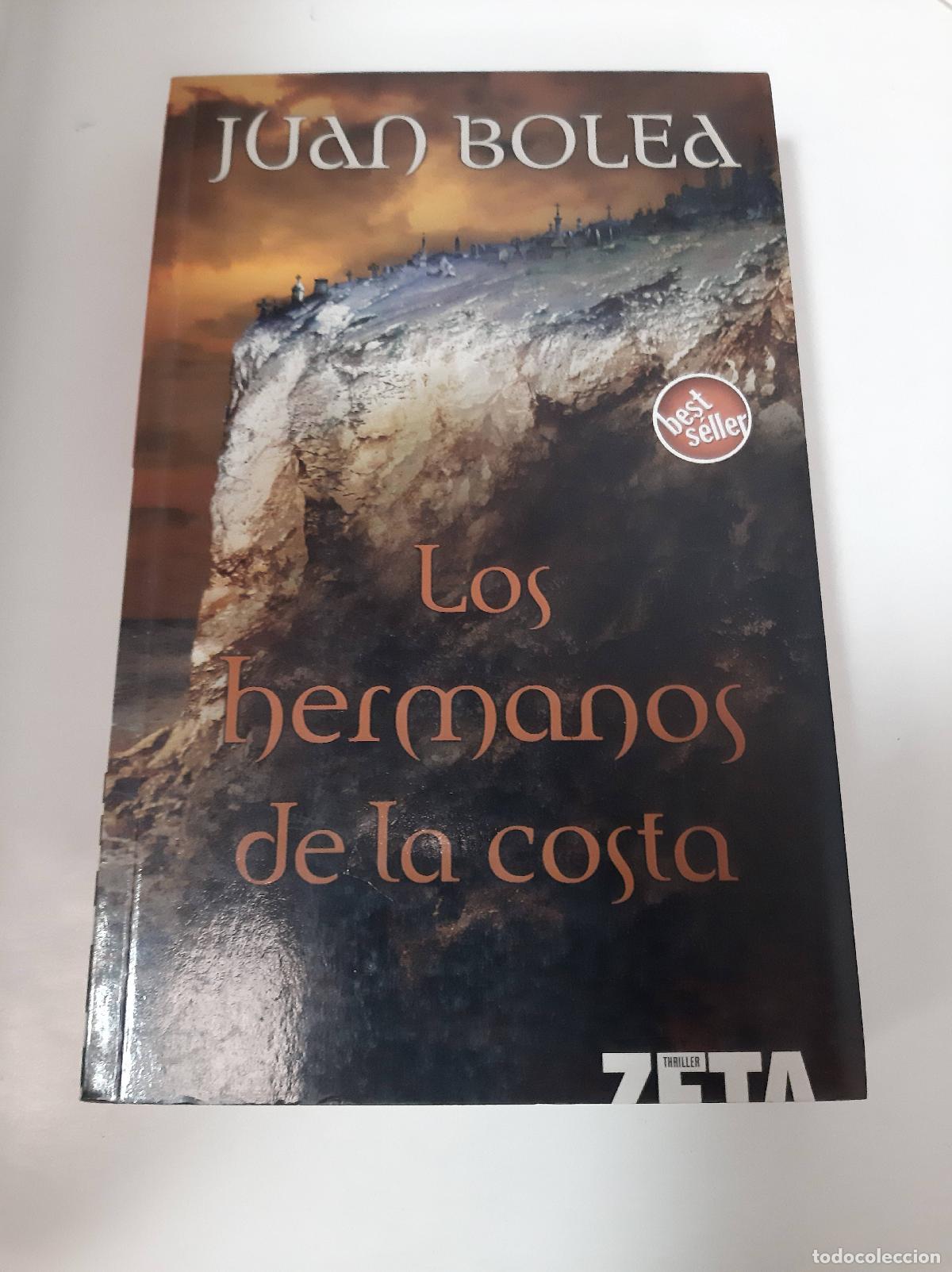 Libros: Los Hermanos De La Costa - Juan Bolea - Foto 1