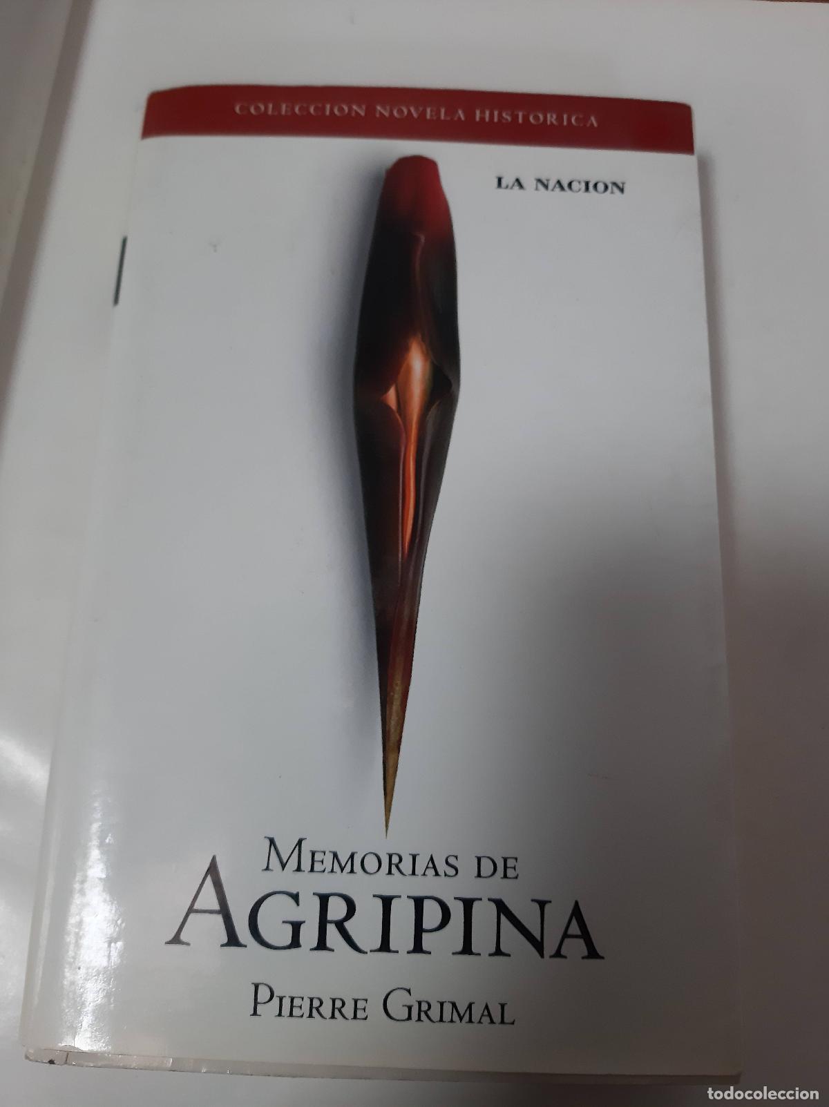 Libros: Memorias de Agripina - Pierre Grimal - Foto 1