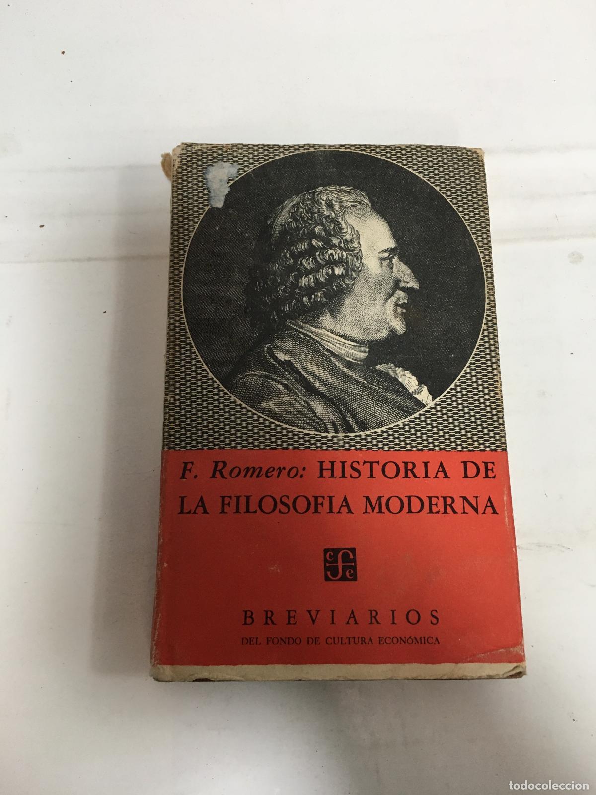 Libri di seconda mano: Historia de la filosofia moderna - F. Romero