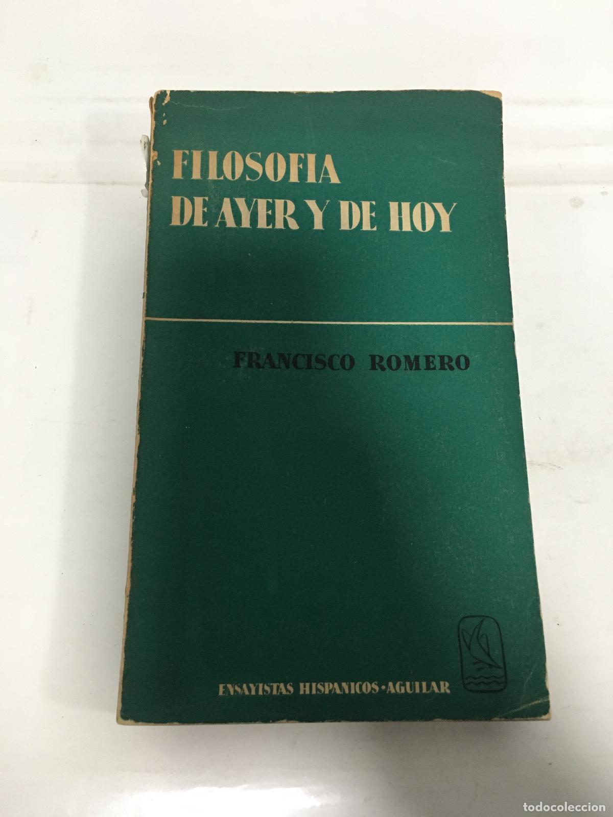 Libros: Filosofia de ayer y de hoy - Francisco Romero - Foto 1