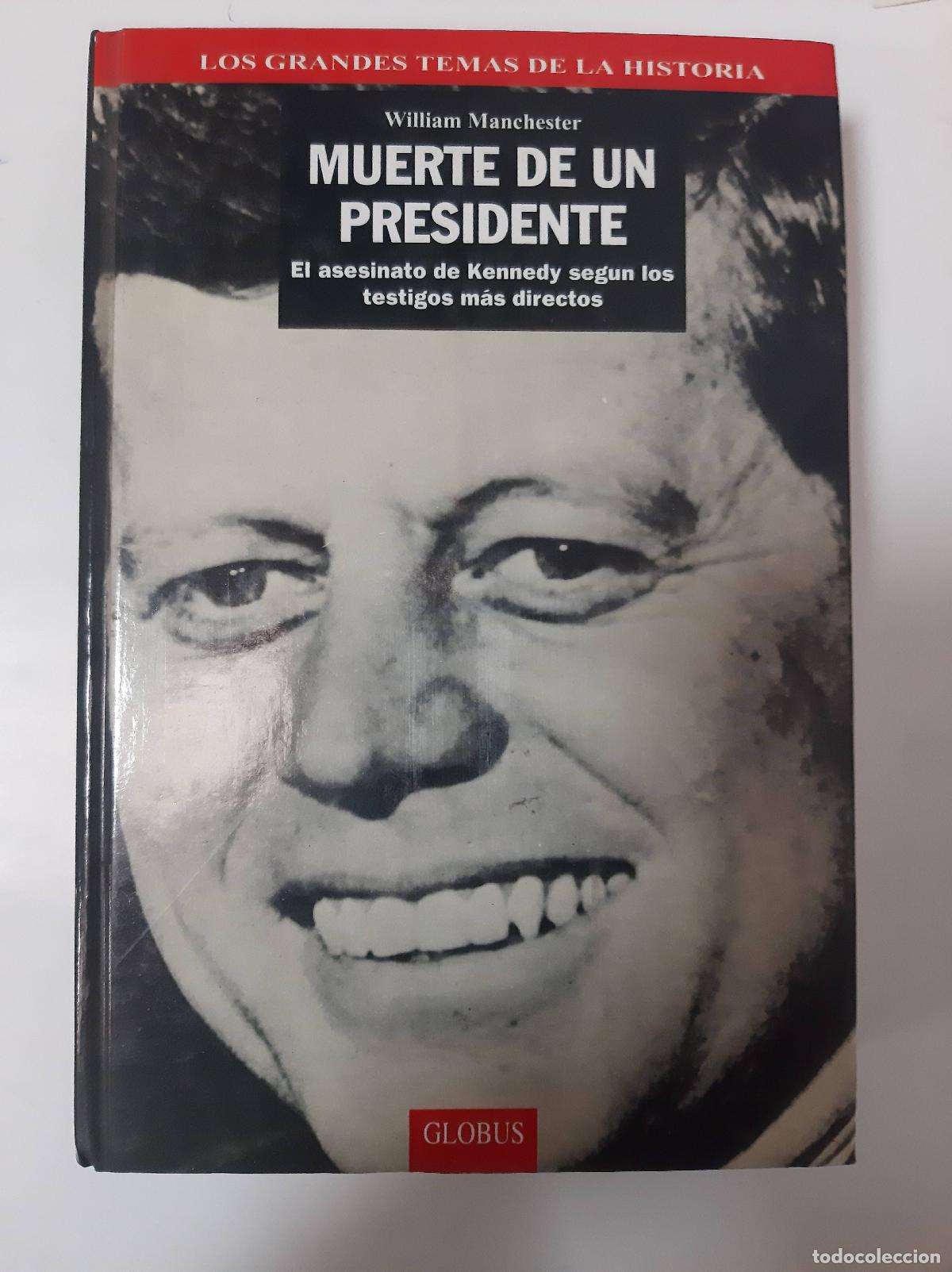 Libros: Muerte De Un Presidente - William Manchester - Foto 1