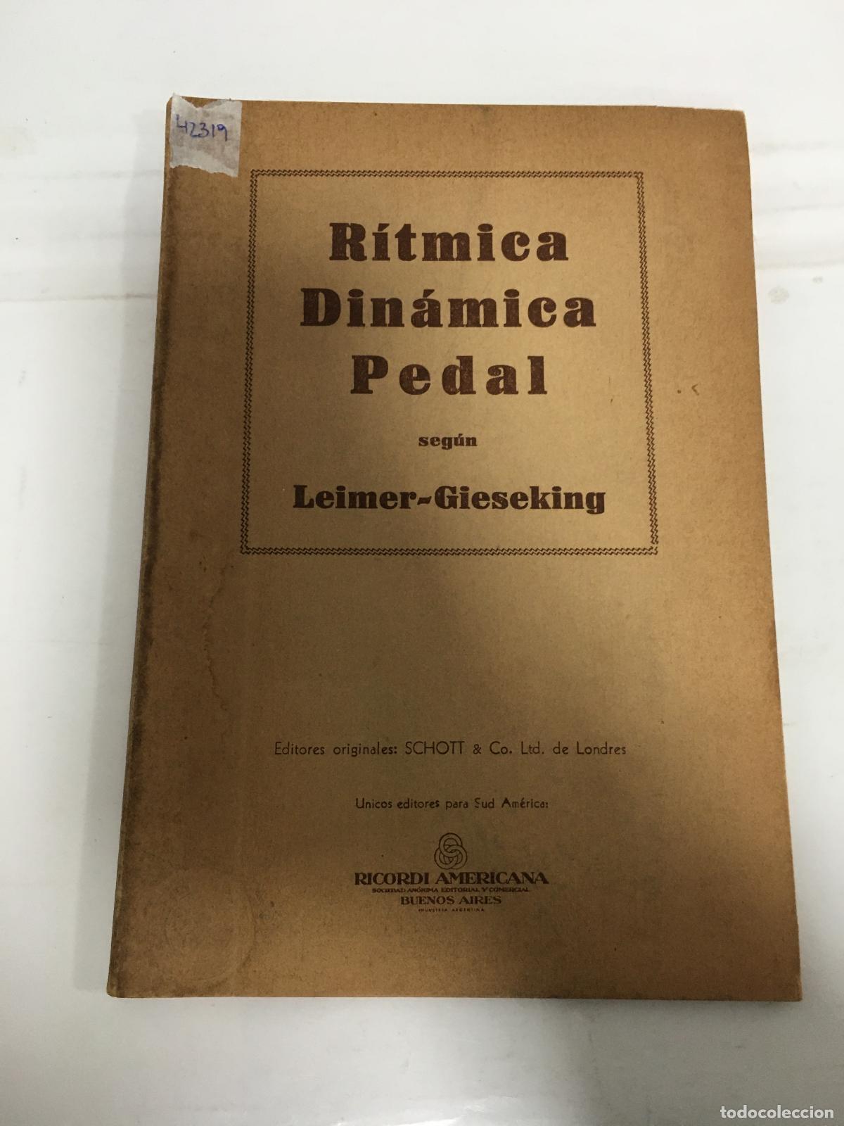 Libros: Ritmica dinamica pedal - Leimer Gieseking - Foto 1