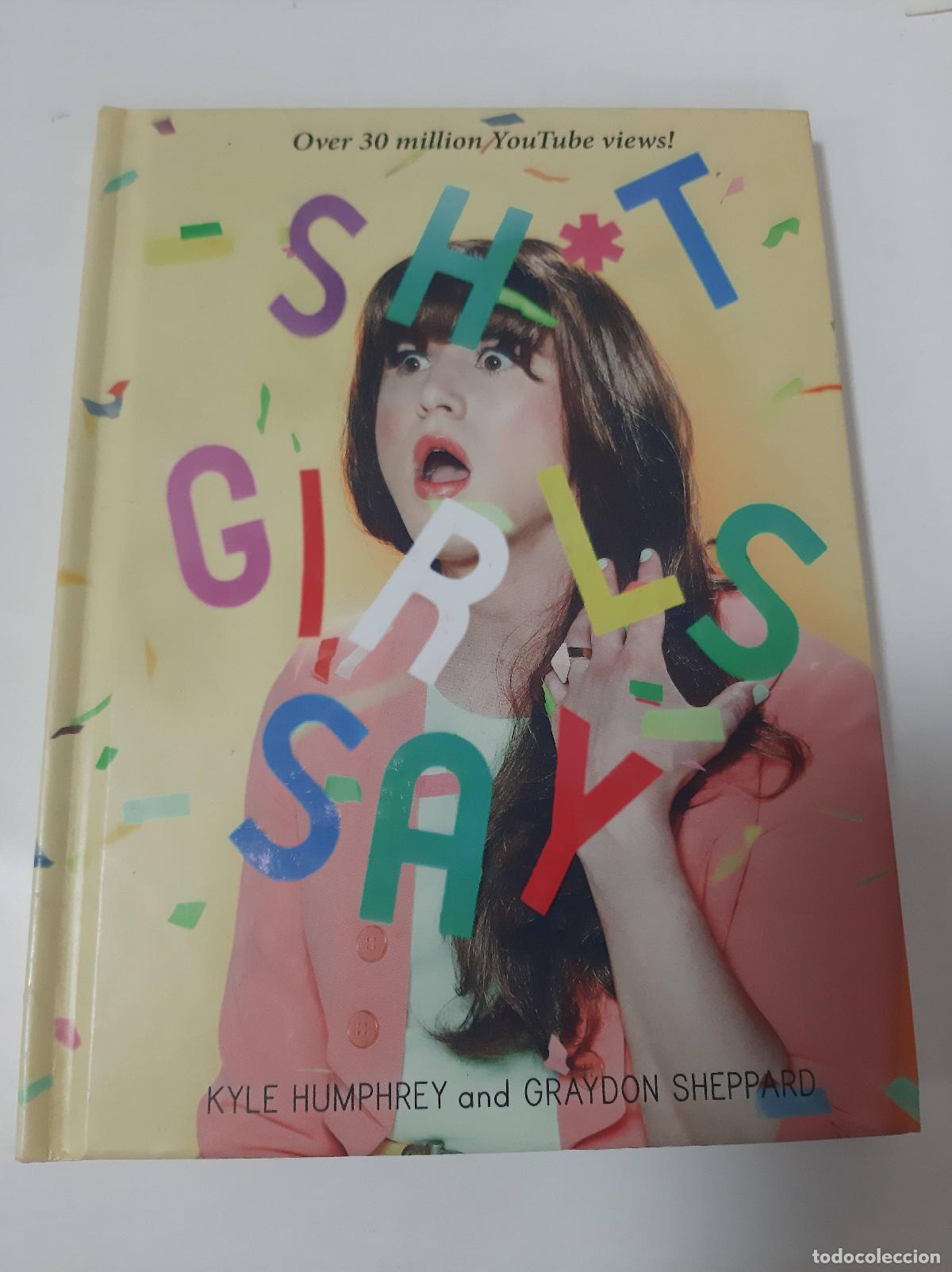 Libros: Shit Girls Say - Humprey - Sheppard - Foto 1