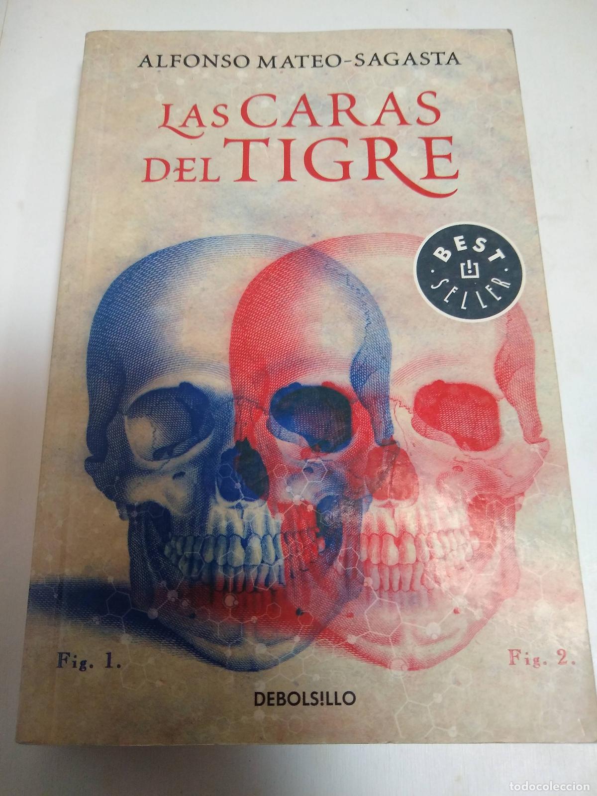 Libri di seconda mano: Las caras del tigre - Alfonso Mateo Sagasta