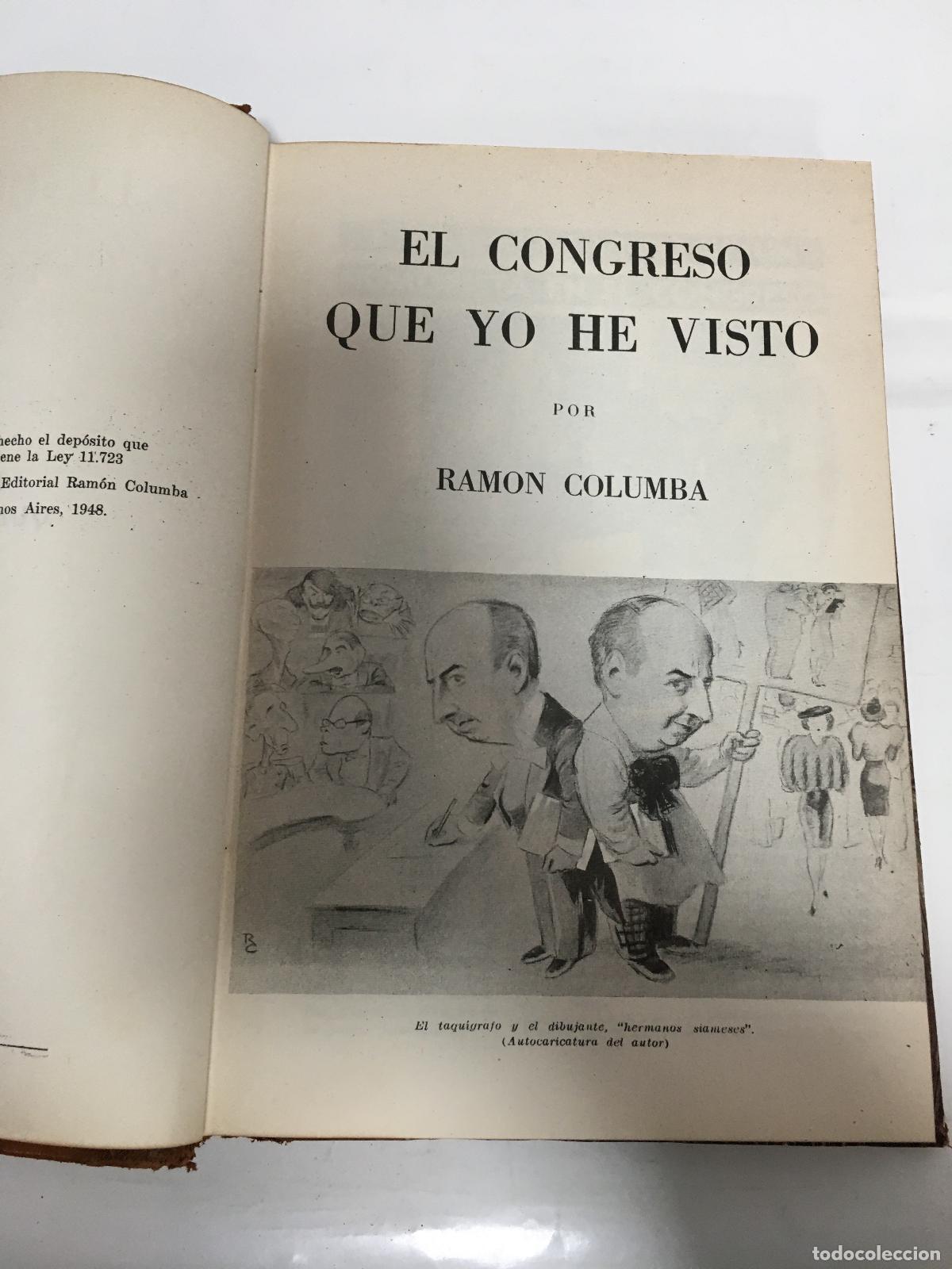 Libri di seconda mano: El congreso que yo he visto 1906-1913 - Ramon Columba