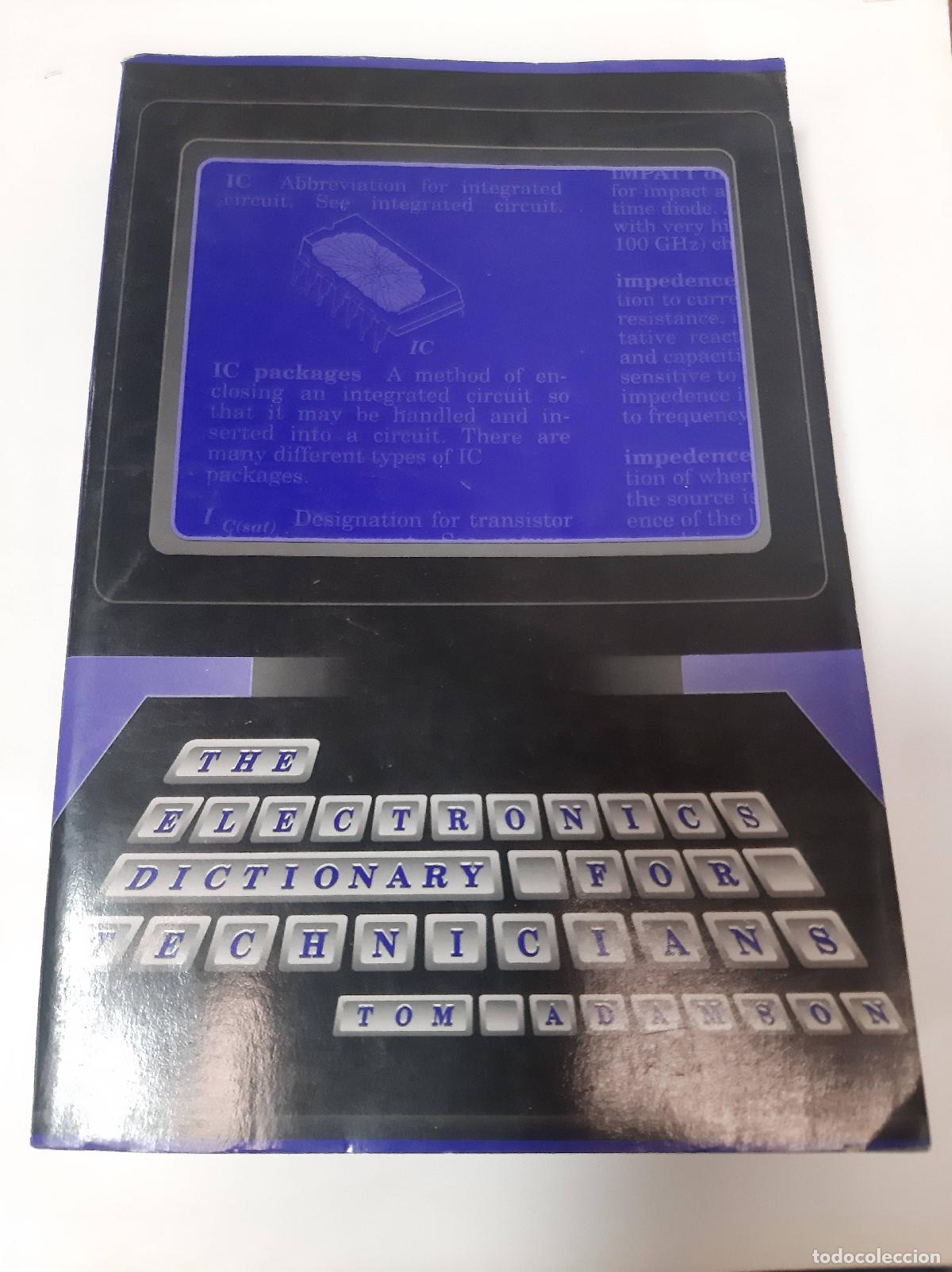 Libros: The Electronics Dictionary For Technicians - Tom Adamson - Foto 1