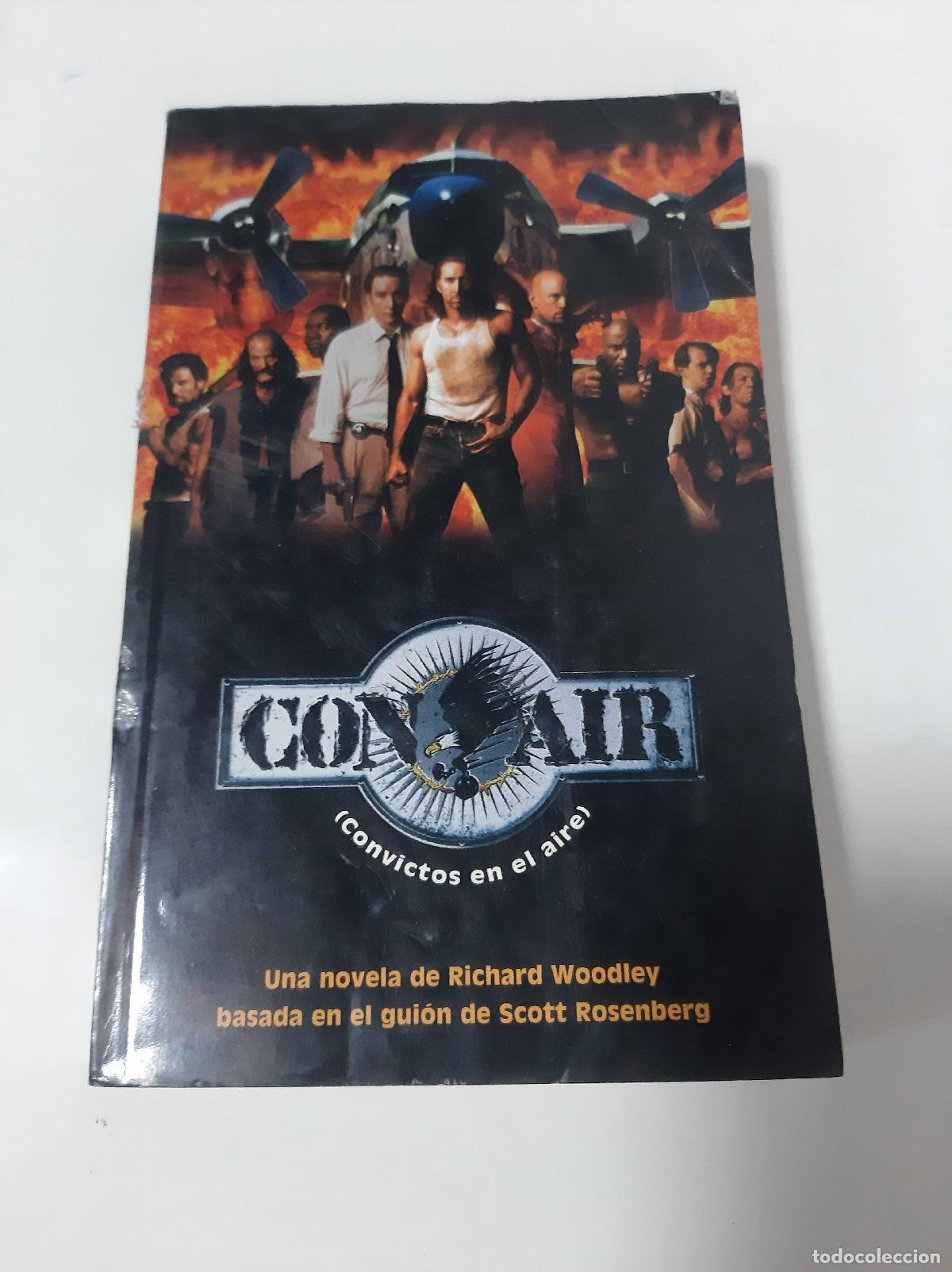 Libros: Conair (convictos En El Aire) - Richard Woodley - Foto 1
