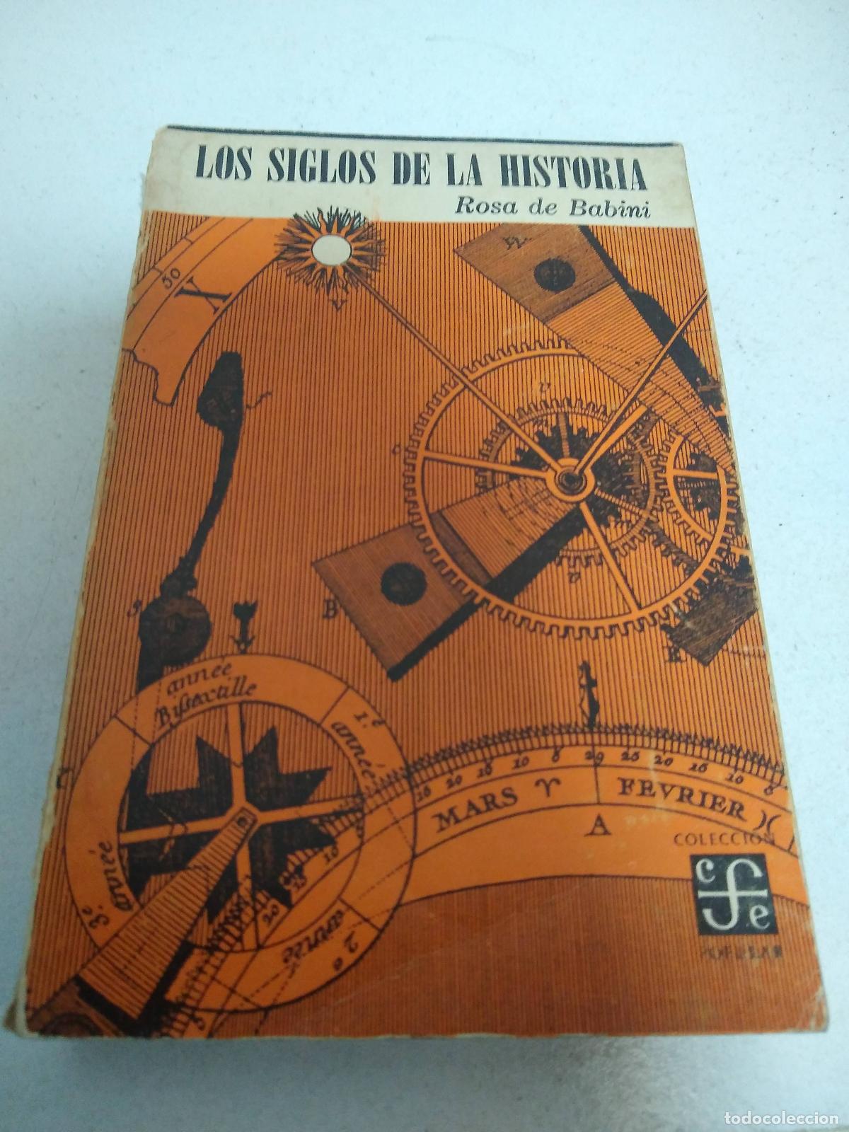 Libri di seconda mano: Los siglos de la historia - Rosa de Babini