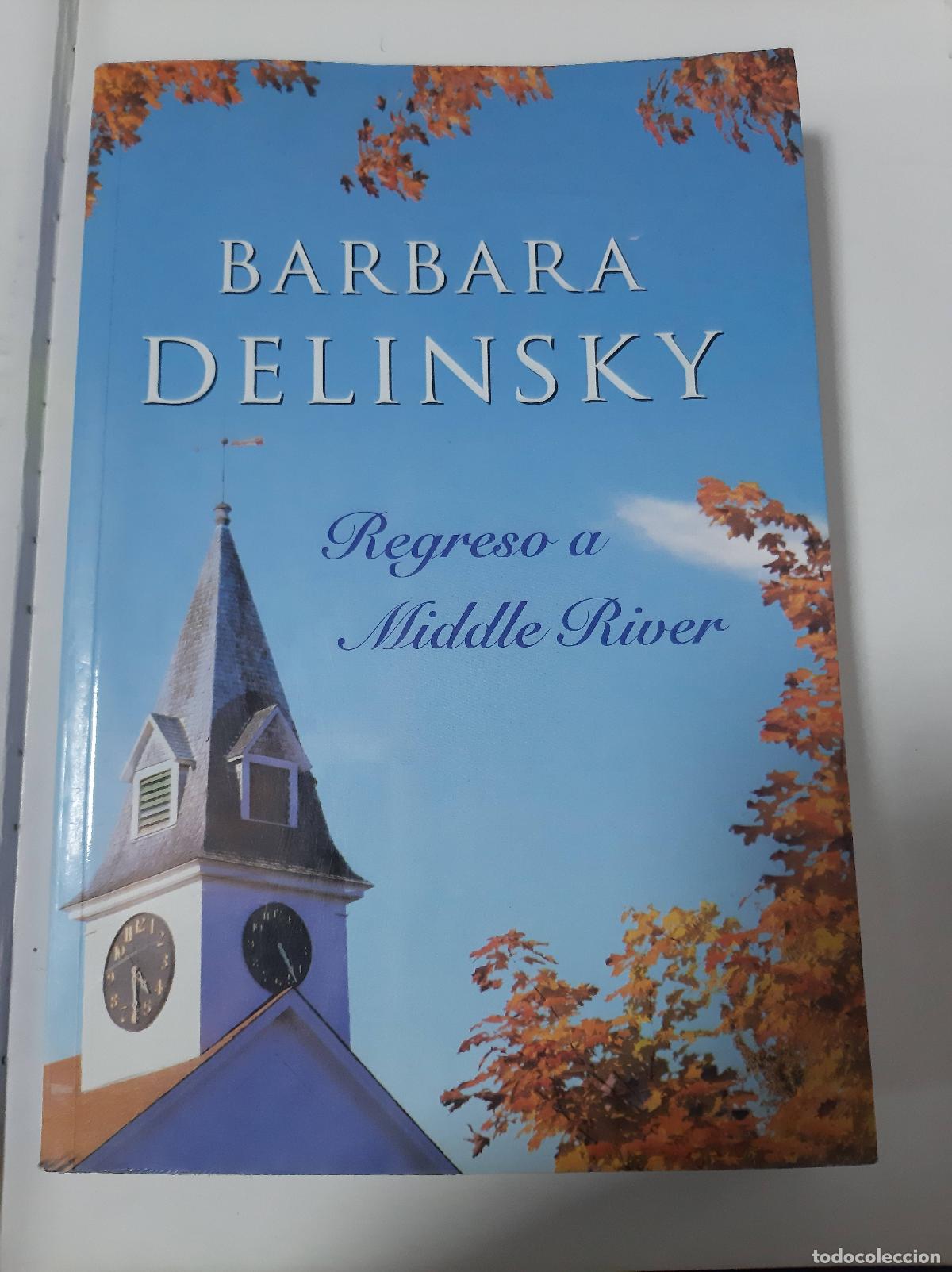 Libros: Regreso A Middle River - Barbara Delinsky - Foto 1