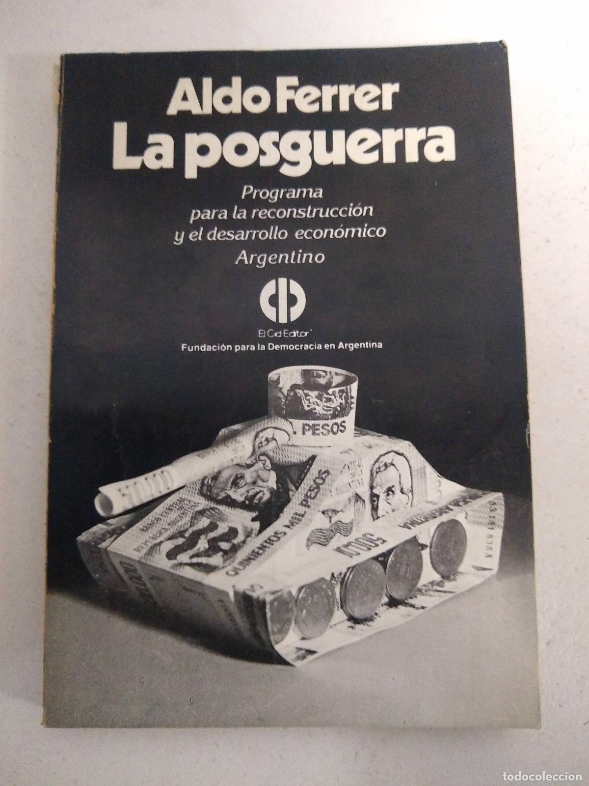 Libros: La posguerra - Aldo Ferrer - Foto 1