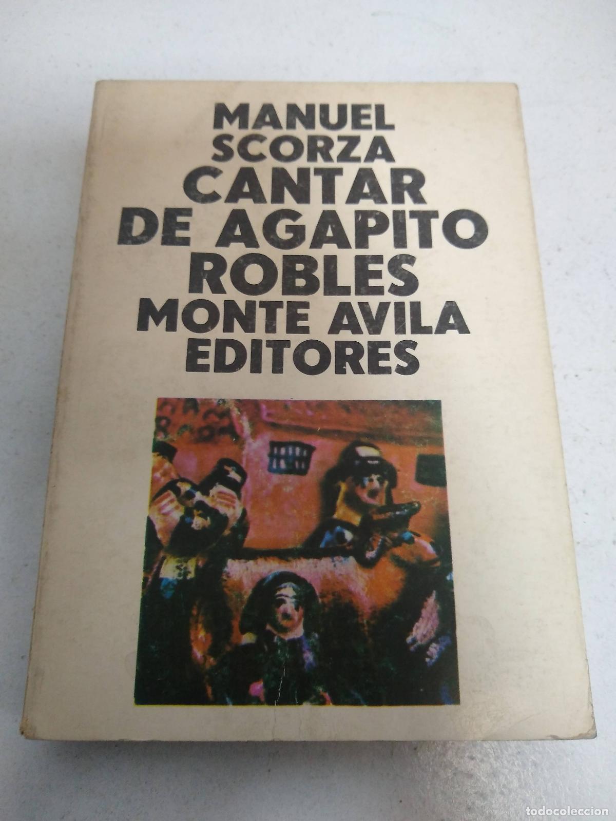 Libros: Cantar de agapito robles - Manuel Scorza - Foto 1