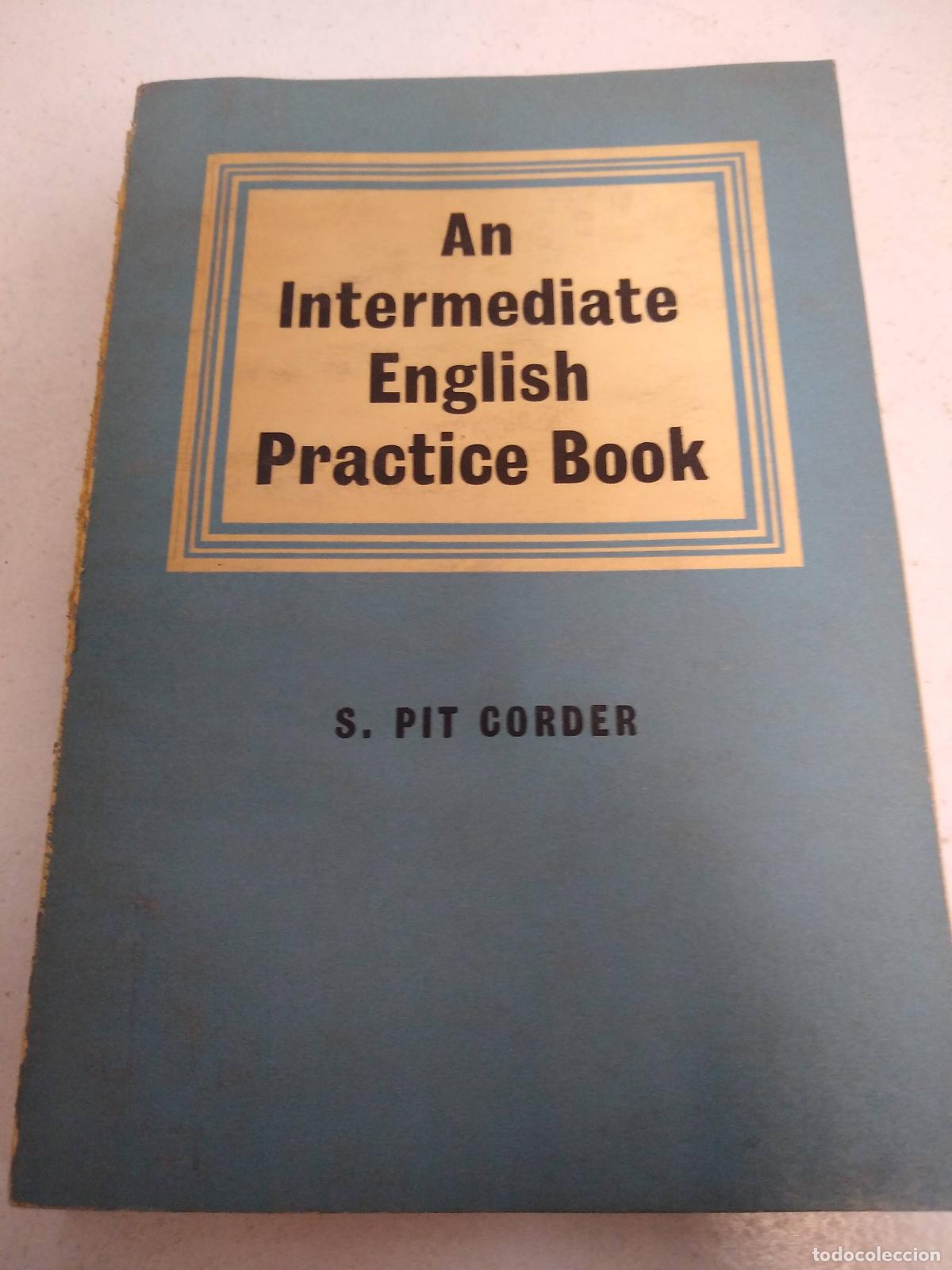 Libros: An intermediate English Practice Book - S Pit Corder - Foto 1