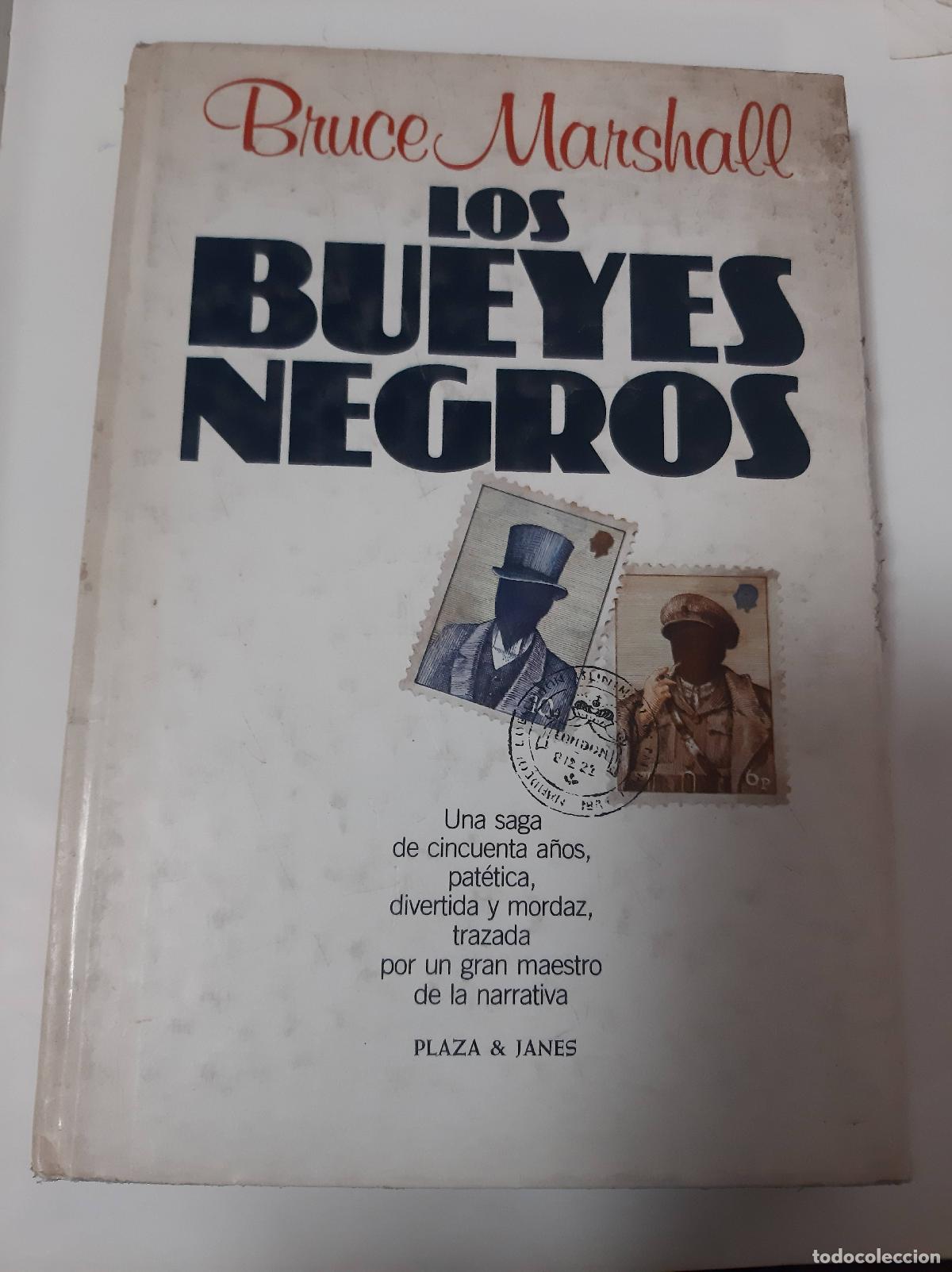 Libros: Los Bueyes Negros - Bruce Marshall - Foto 1