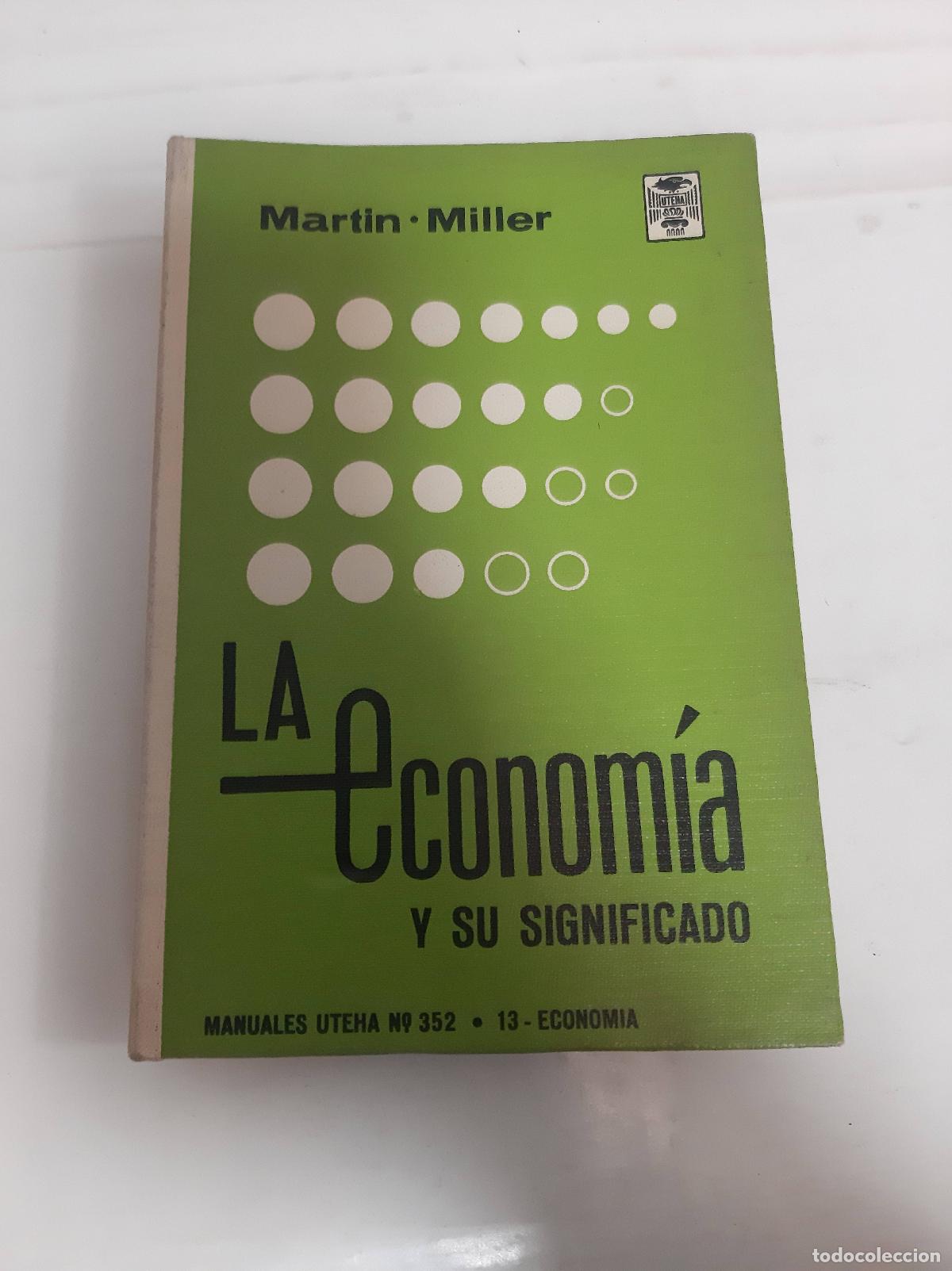 Livros em segunda m&atilde;o: Le economia y su significado - Martin miller