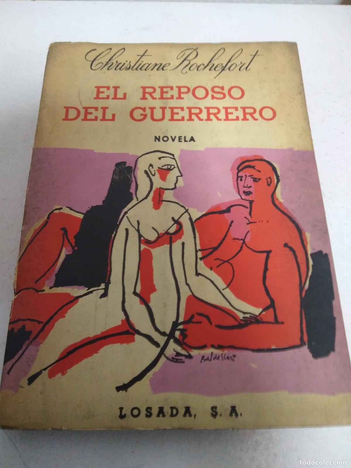 Libri di seconda mano: El regreso del guerrero - Christiane Rochefort