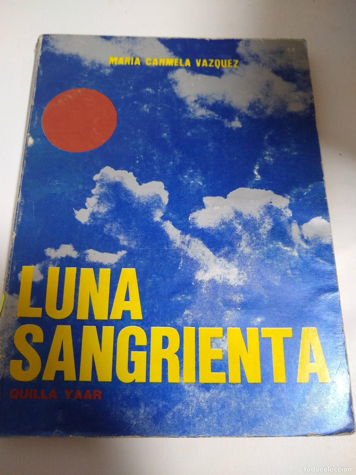 Libros: Luna Sangrienta - Maria Carmela Vazquez - Foto 1