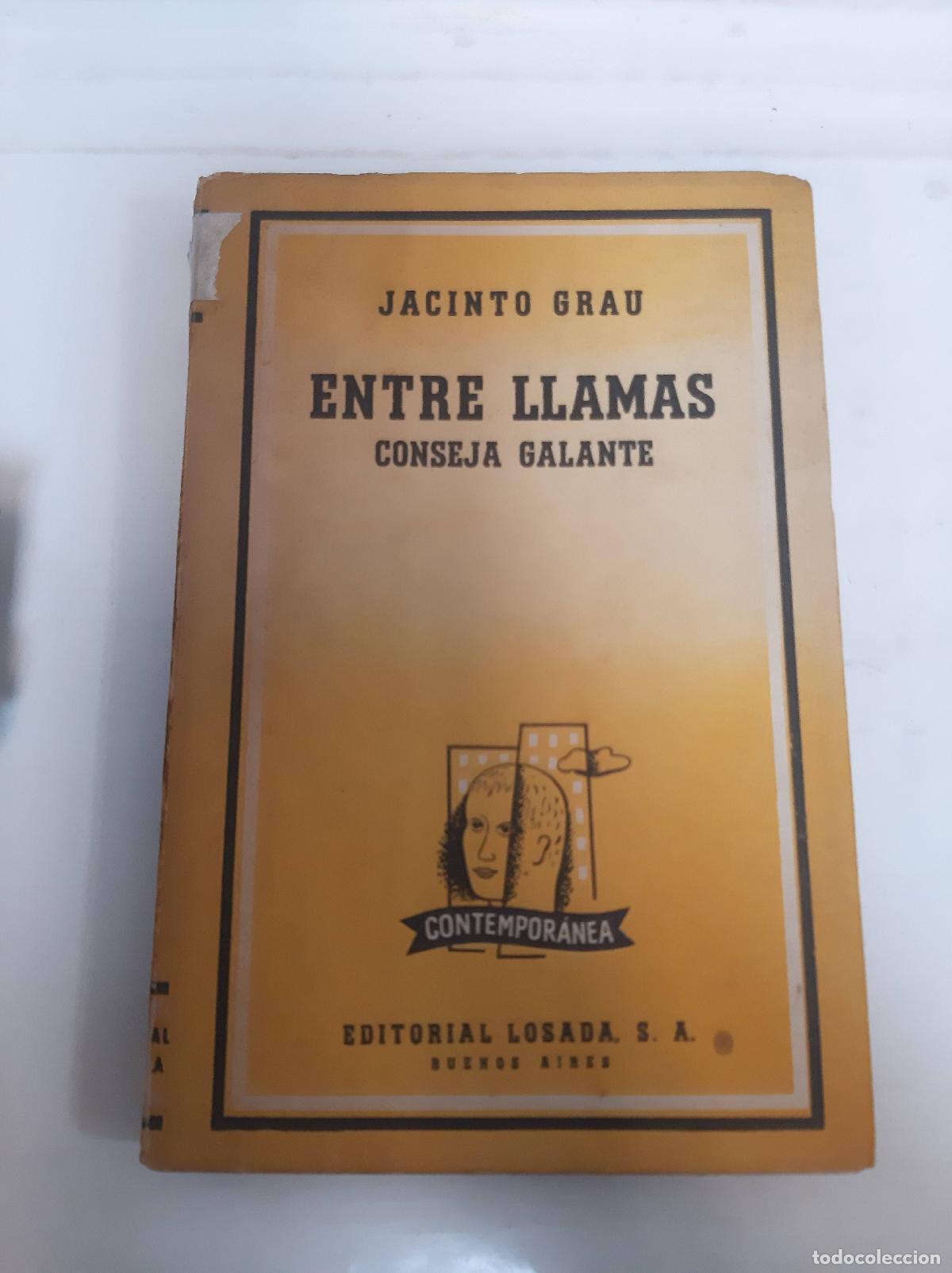 Libros: entre llamas conseja galante - jacinto grau - Foto 1