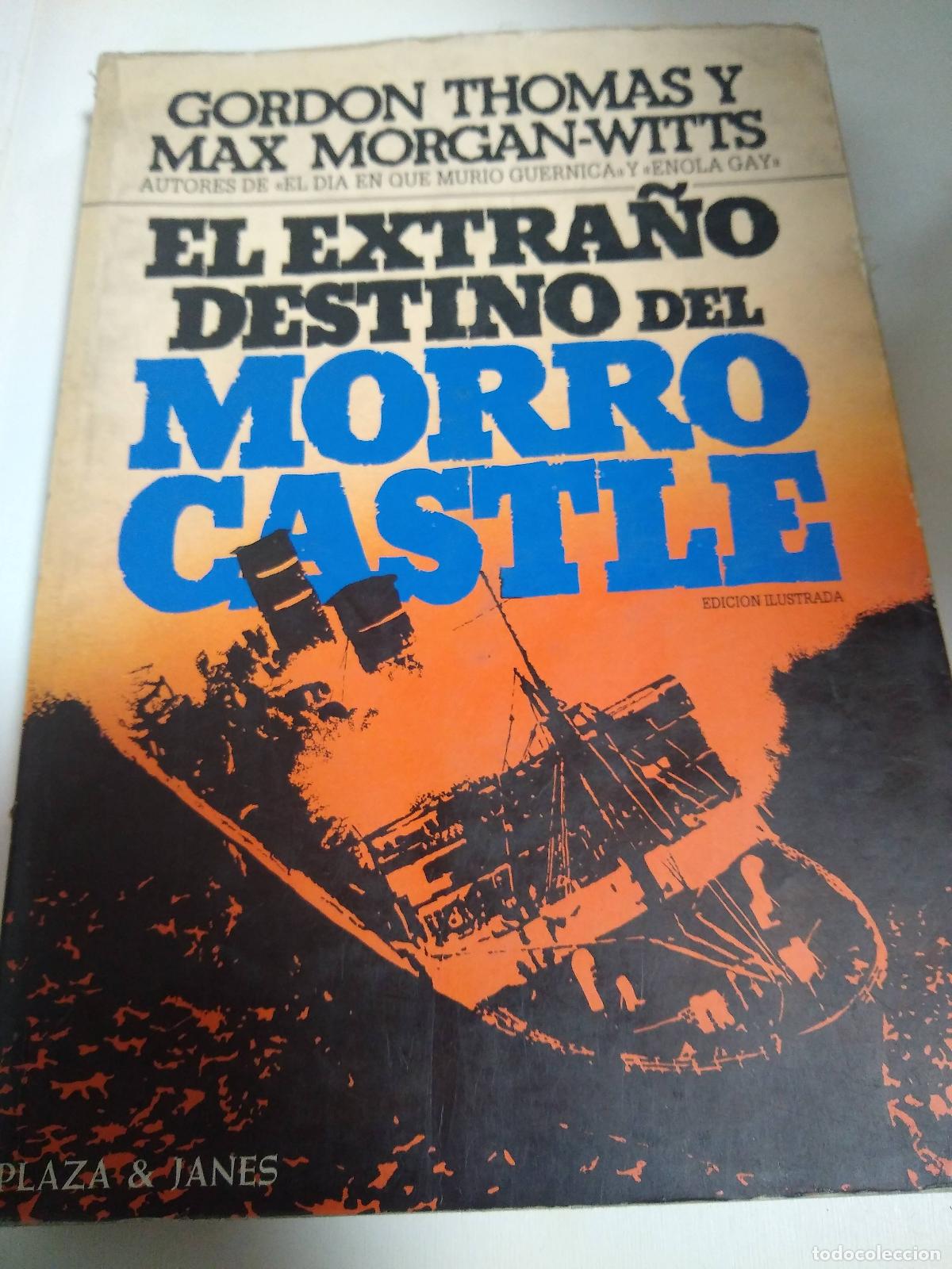 Libros: El Extra&ntilde;o Destino Del Morro Castle - Thomas, Morgan Witts - Foto 1
