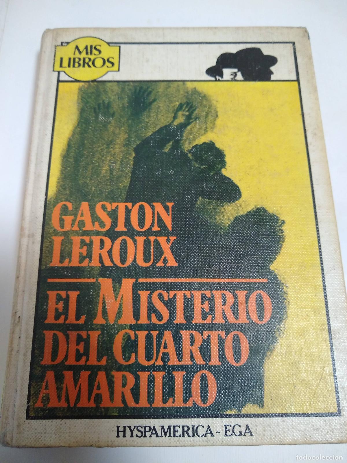 Libros: El Misterio Del Cuarto Amarillo - Gaston Leroux - Foto 1