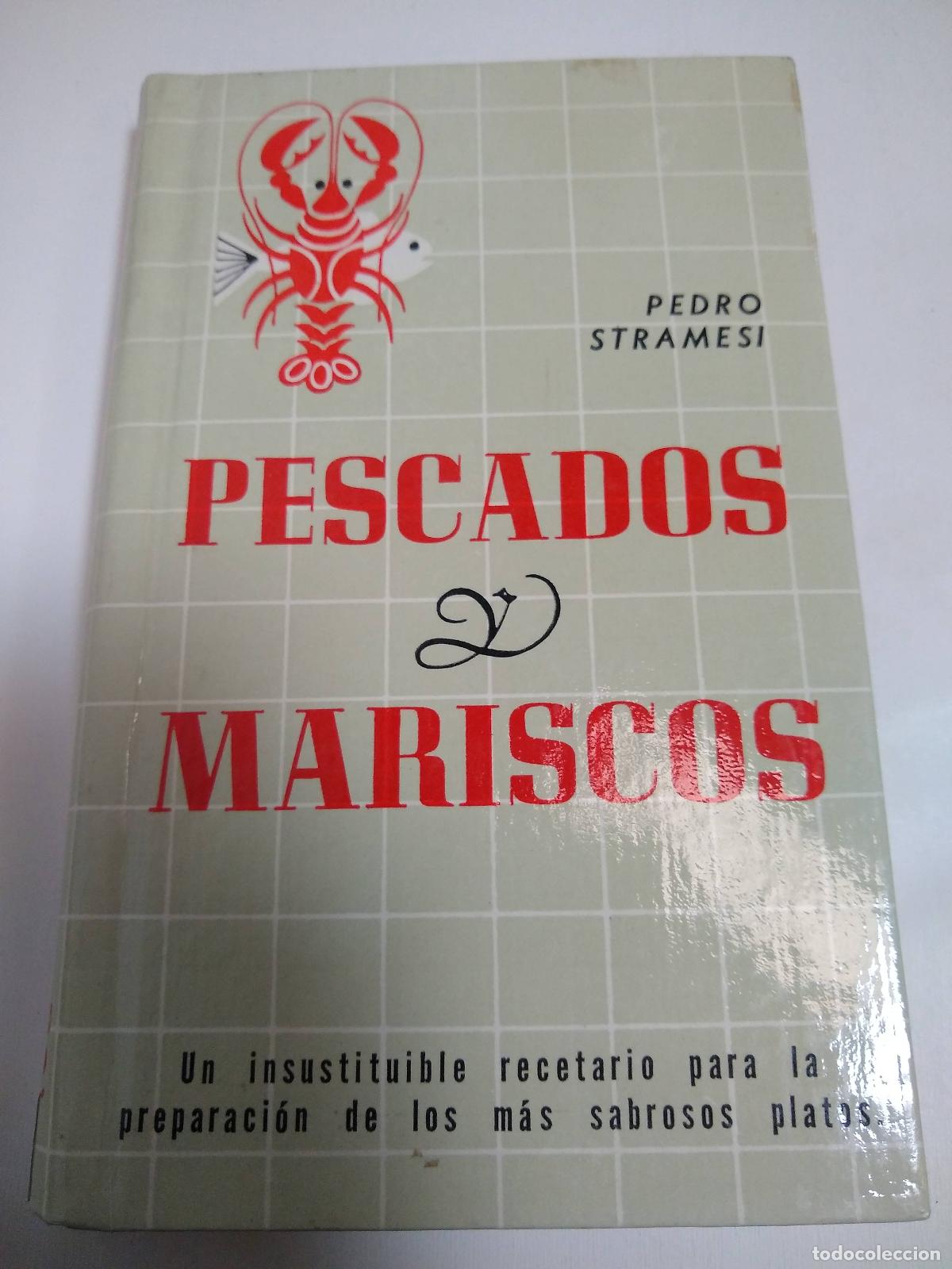 Libros: Pescados Y Mariscos - Pedro Stramesi - Foto 1