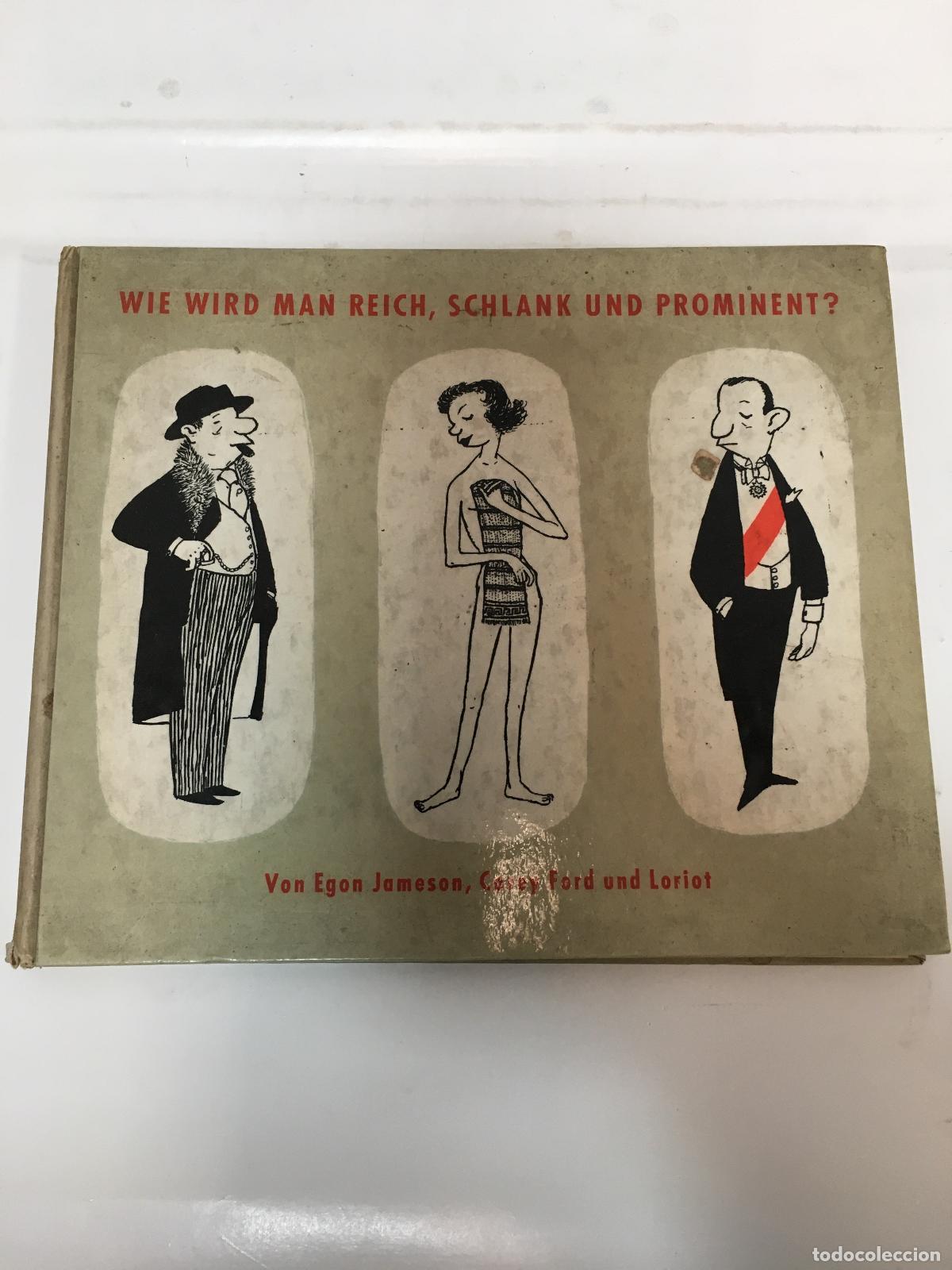 Libros: Wie wird man reich, Schlank und prominent? - Von Egon Jameson, Corey Ford und Loriot