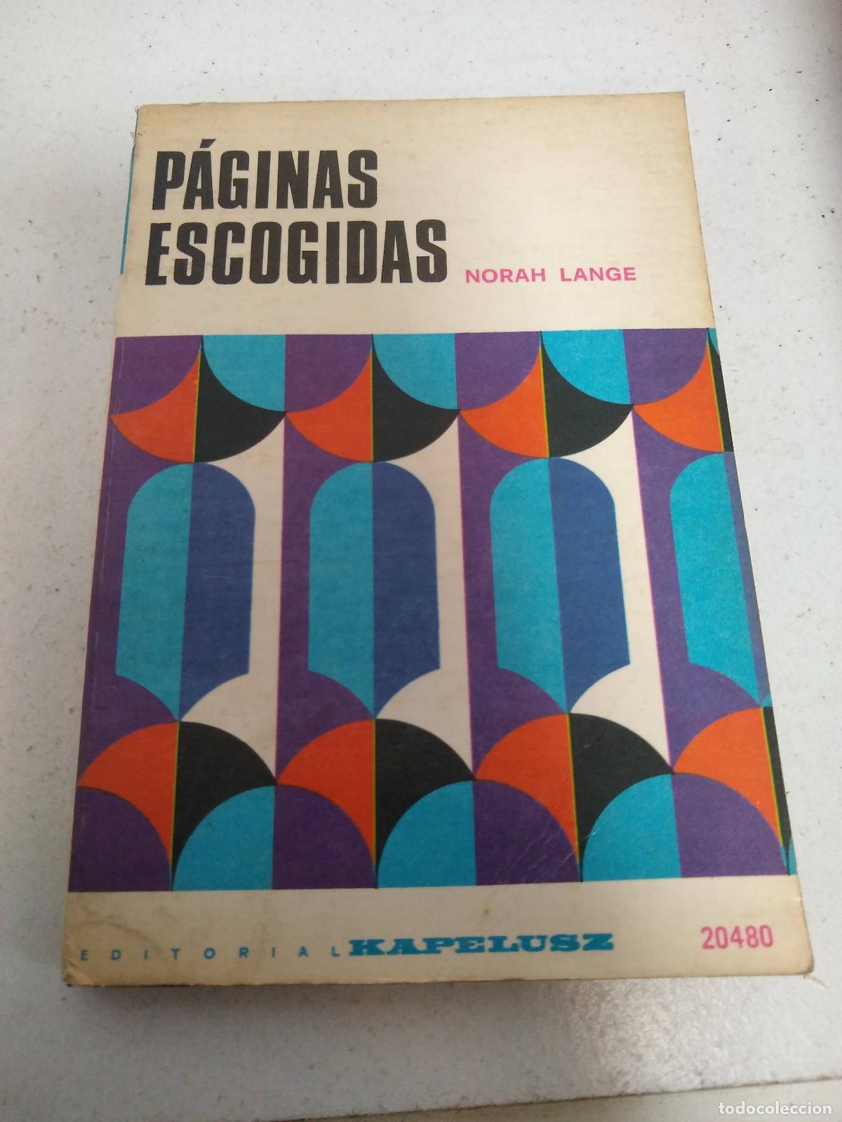 Libros: Paginas escogidas - Norah Lange - Foto 1