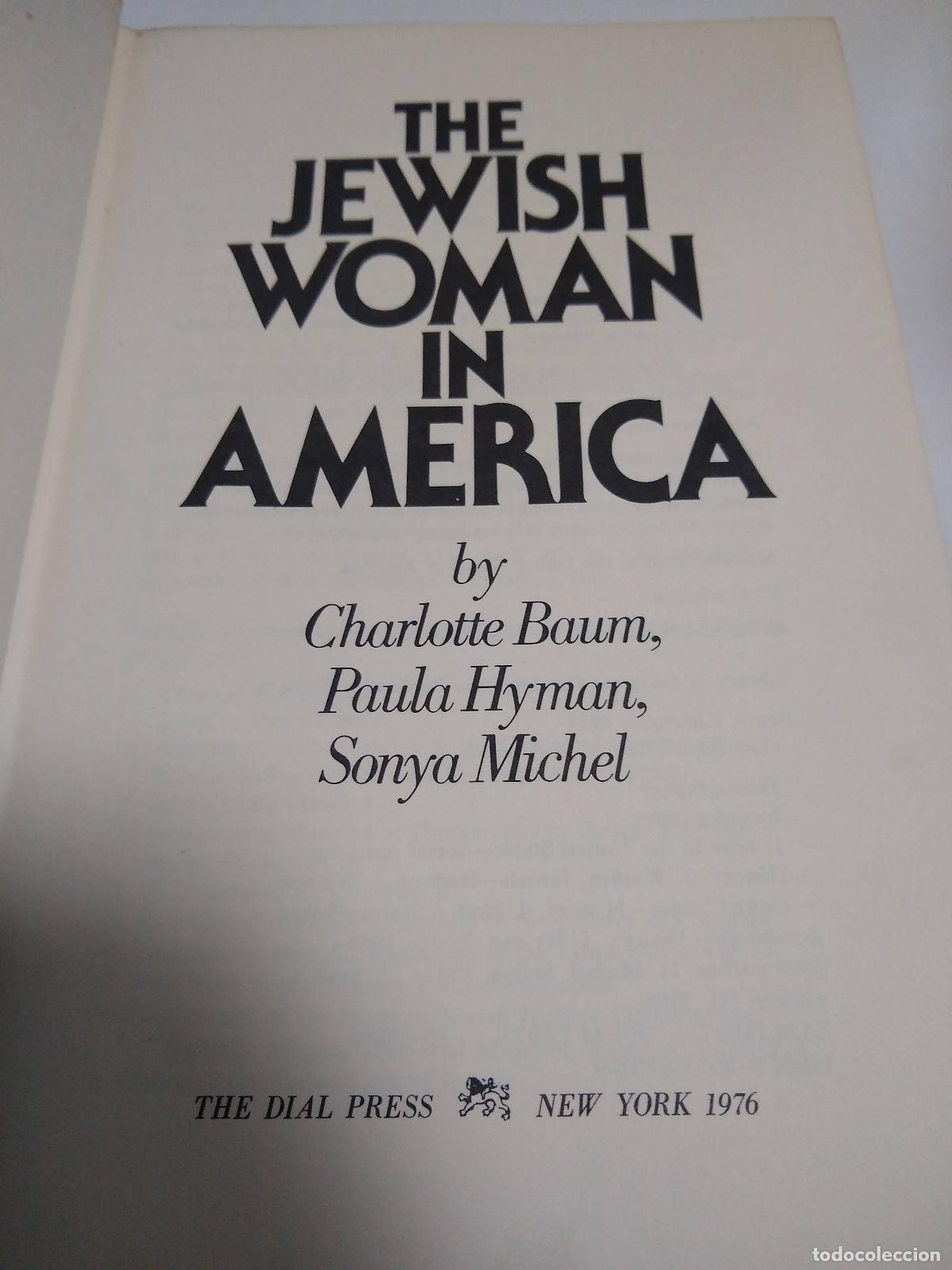 B&uuml;cher: The Jewish Woman In America - Baum, Hyman, Michel
