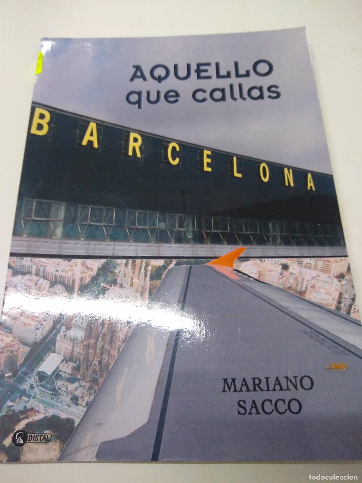books: Aquello Que Callas - Mariano Sacco