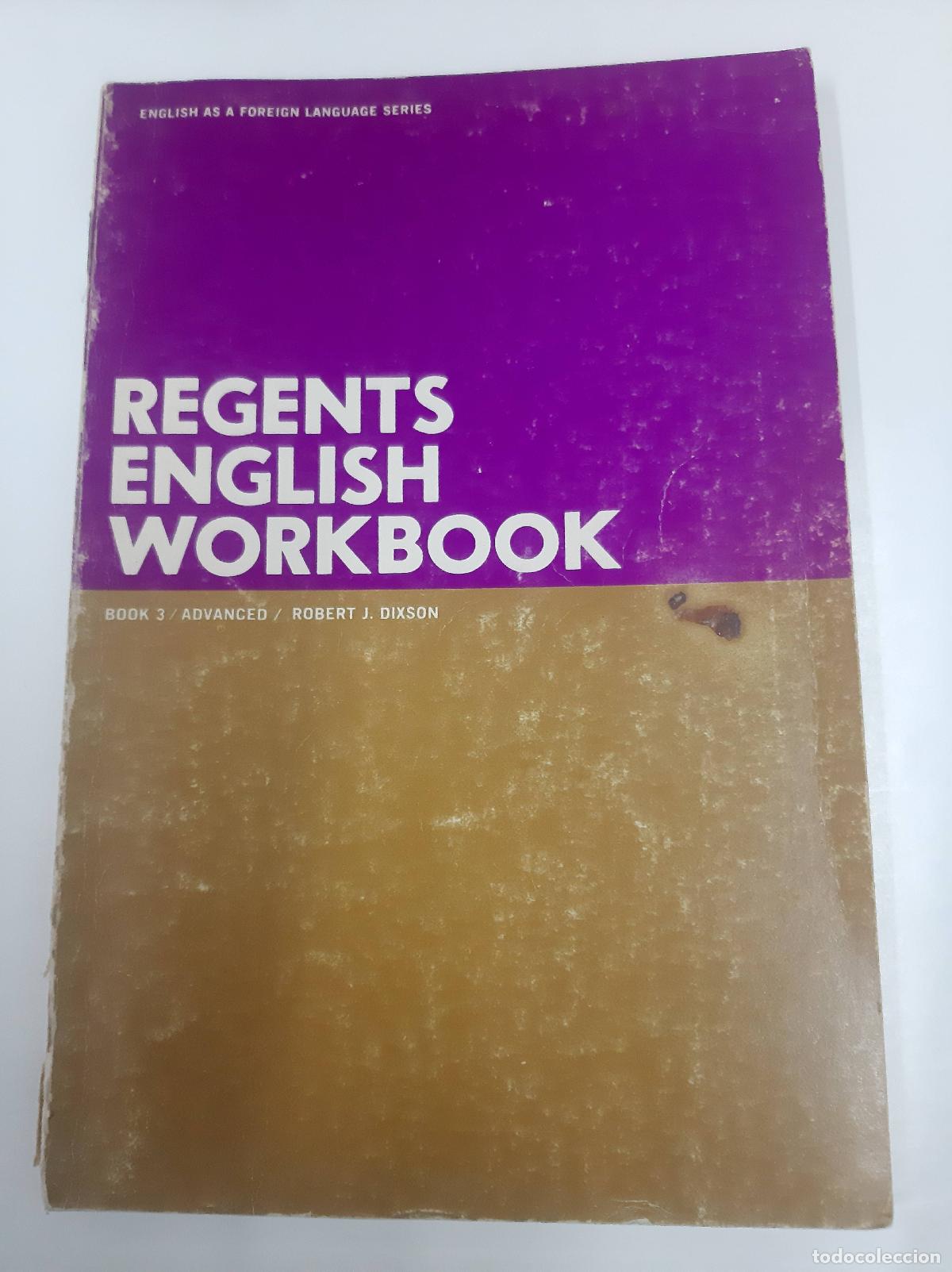 Libros: Regents English Workbook - Book 3 - Advanced - Robert J. Dixson - Foto 1