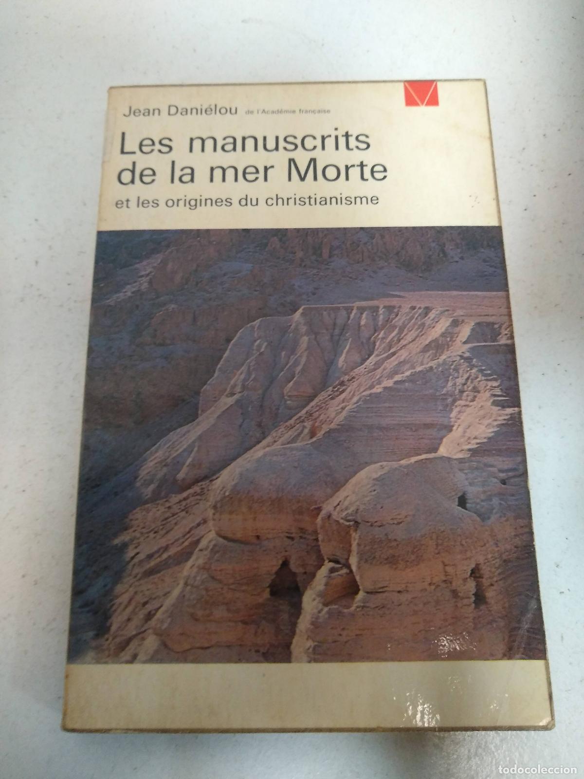 Libros: Les manuscrits de la mer Morte - Jean Danielou - Foto 1