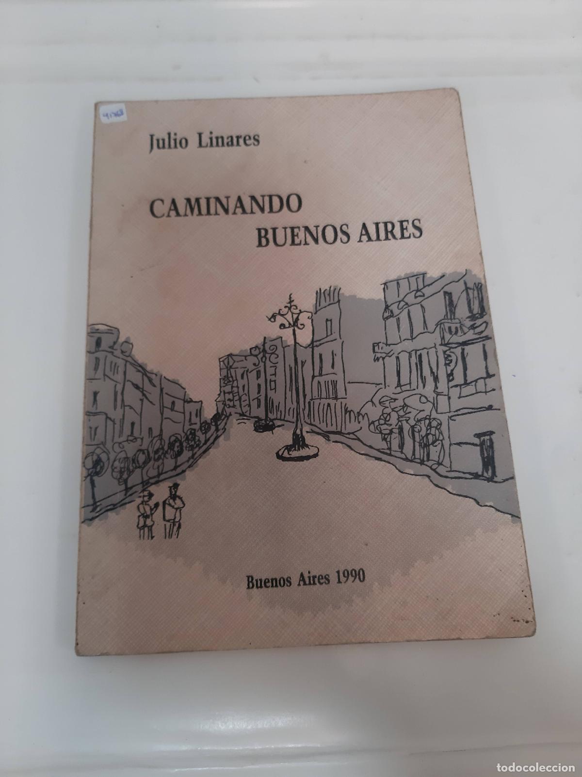 Libros: Caminando Buenos Aires - Julio Linares - Foto 1