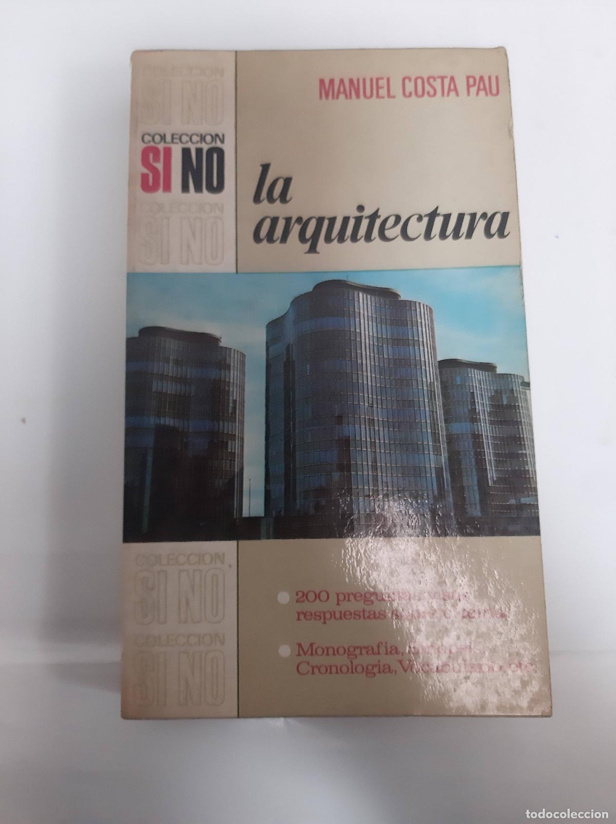 Libros: la arquitectura - Manuel Costa Pau - Foto 1