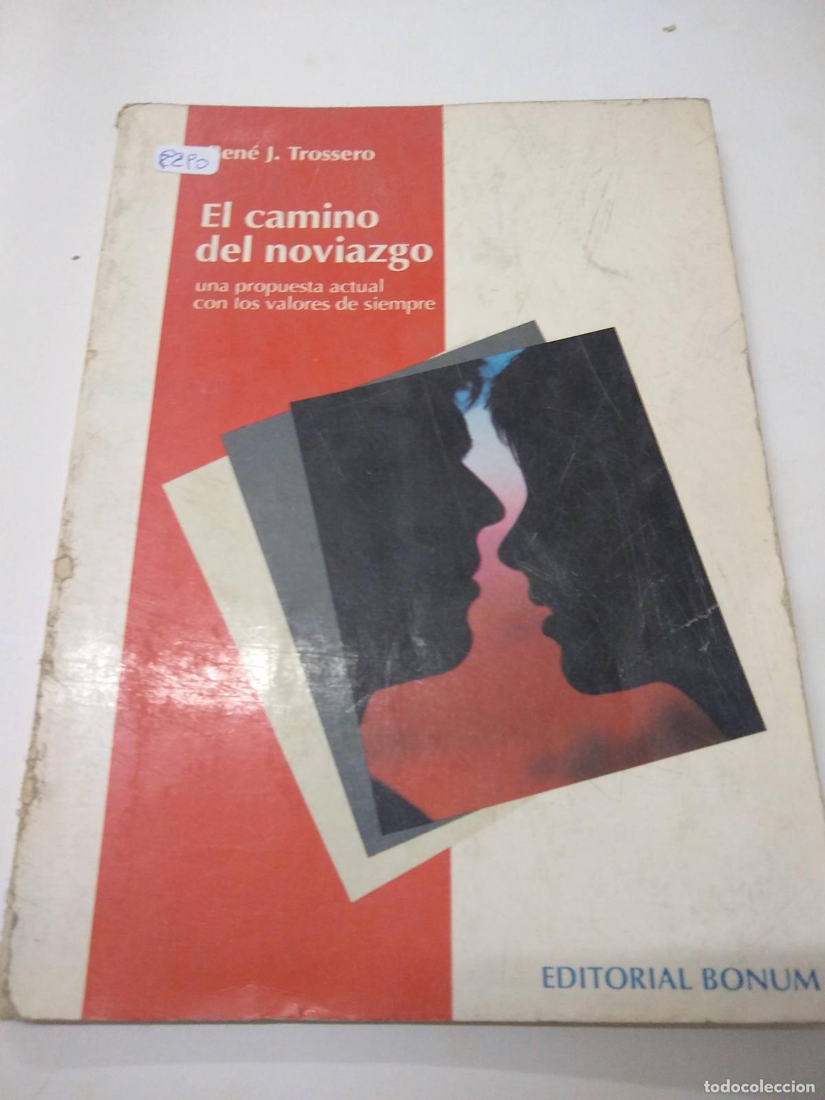 Libros: El Camino Del Noviazgo - Rene J Trossero