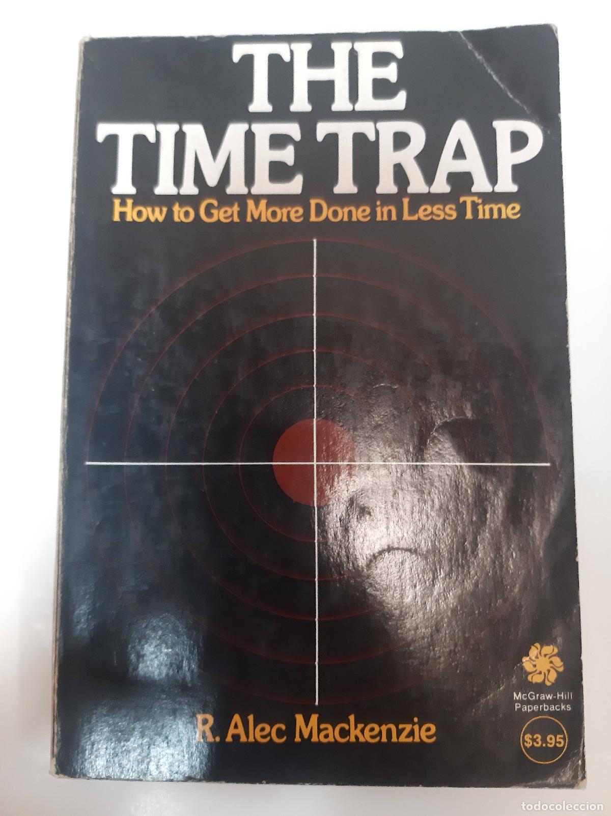Libros: The time trap - R. Alec Mackenzie - Foto 1