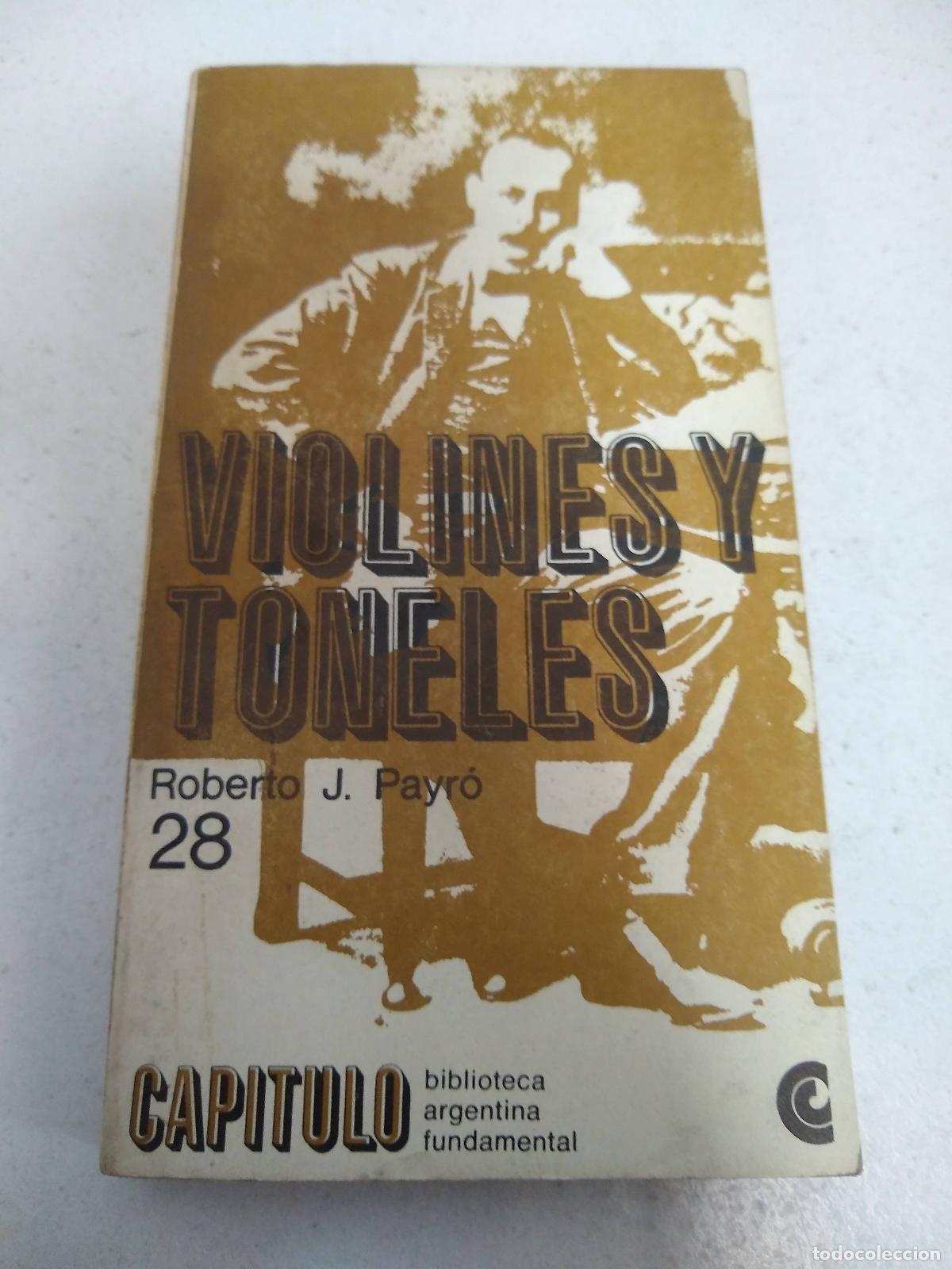 Libros: Violines y toneles - Payro - Foto 1