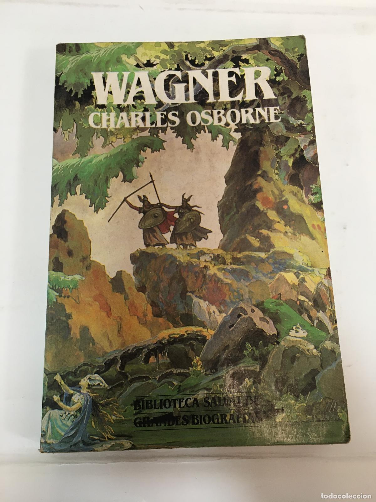 Libros: Wagner - Charles Osborne - Foto 1