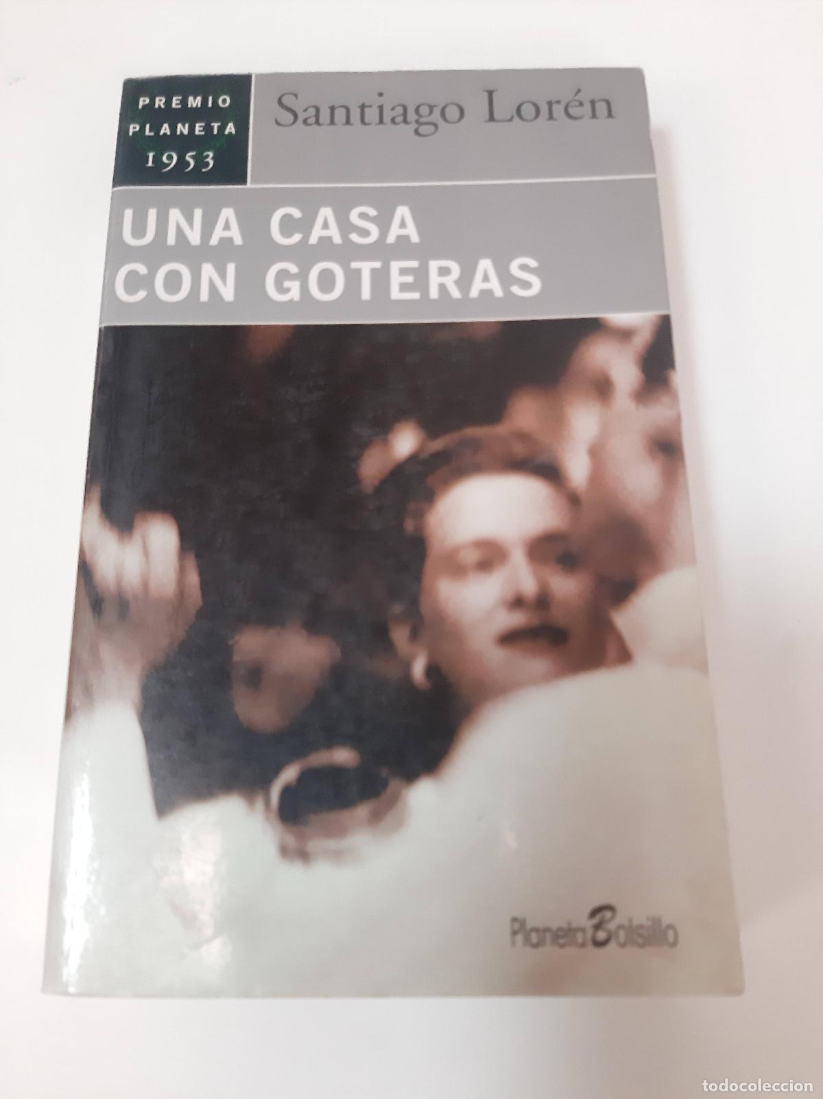 Libros: Una Casa Con Goteras - Santiago Loren - Foto 1