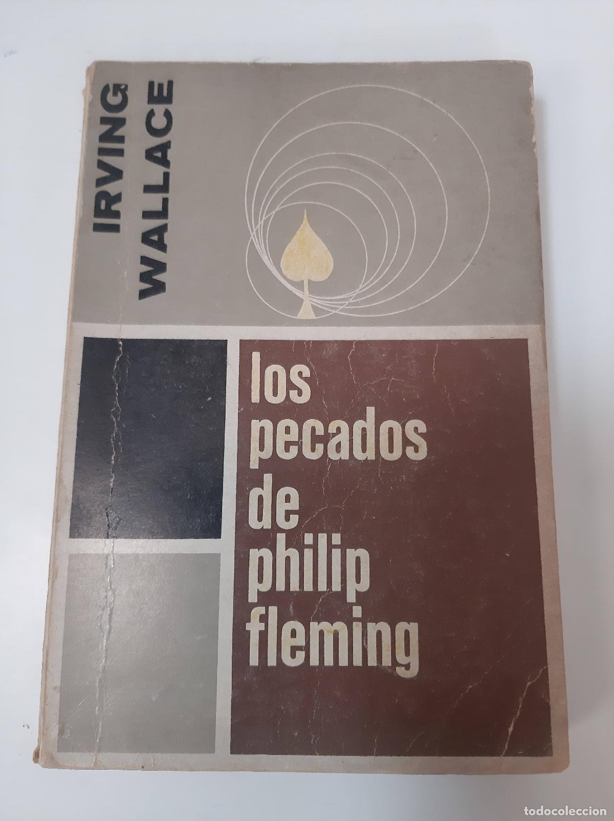 Libros: Los Pecados De Philip Fleming - Irving Wallace - Foto 1