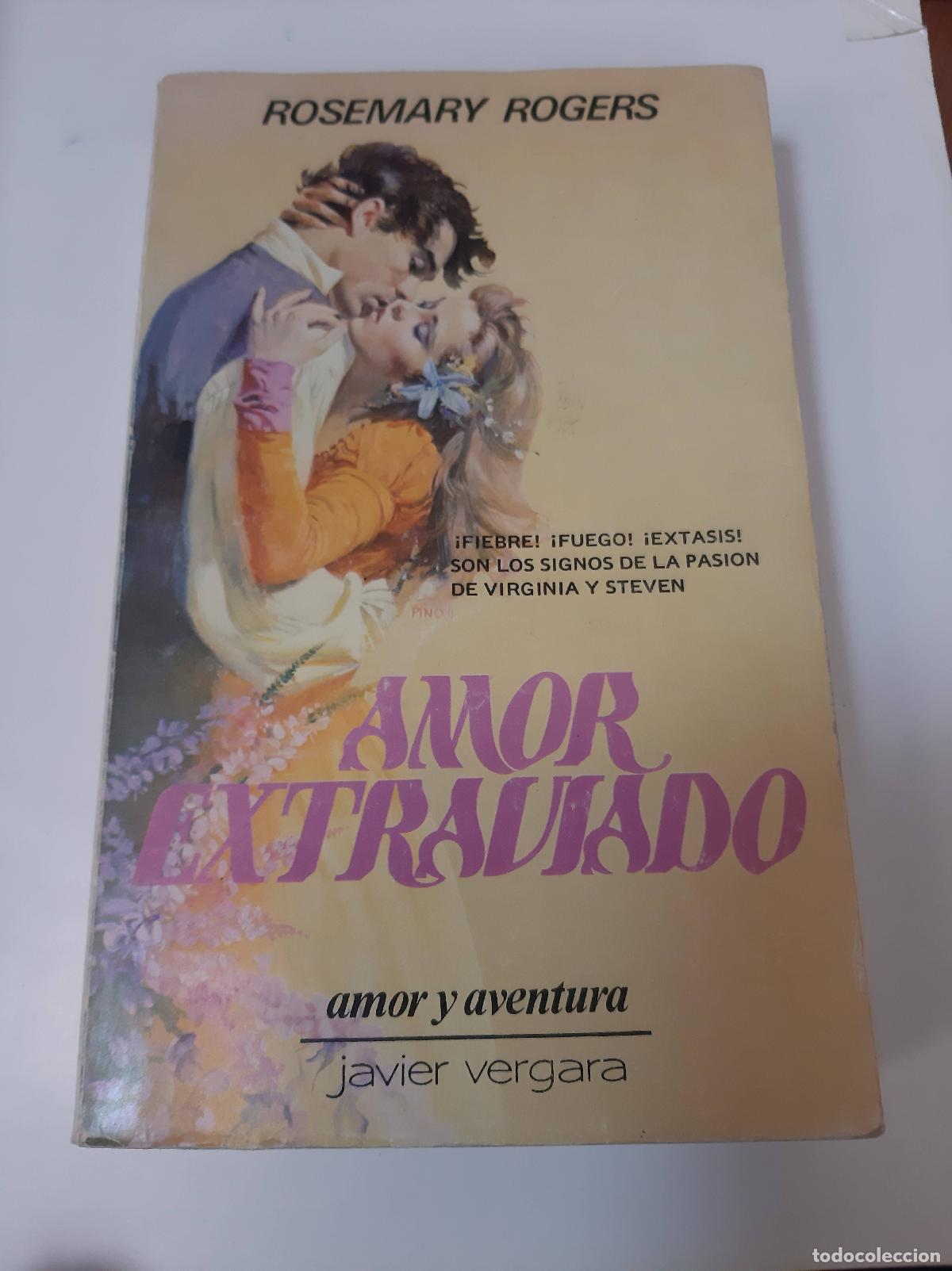 Libros: Amor Extraviado - Rosemary Rogers - Foto 1