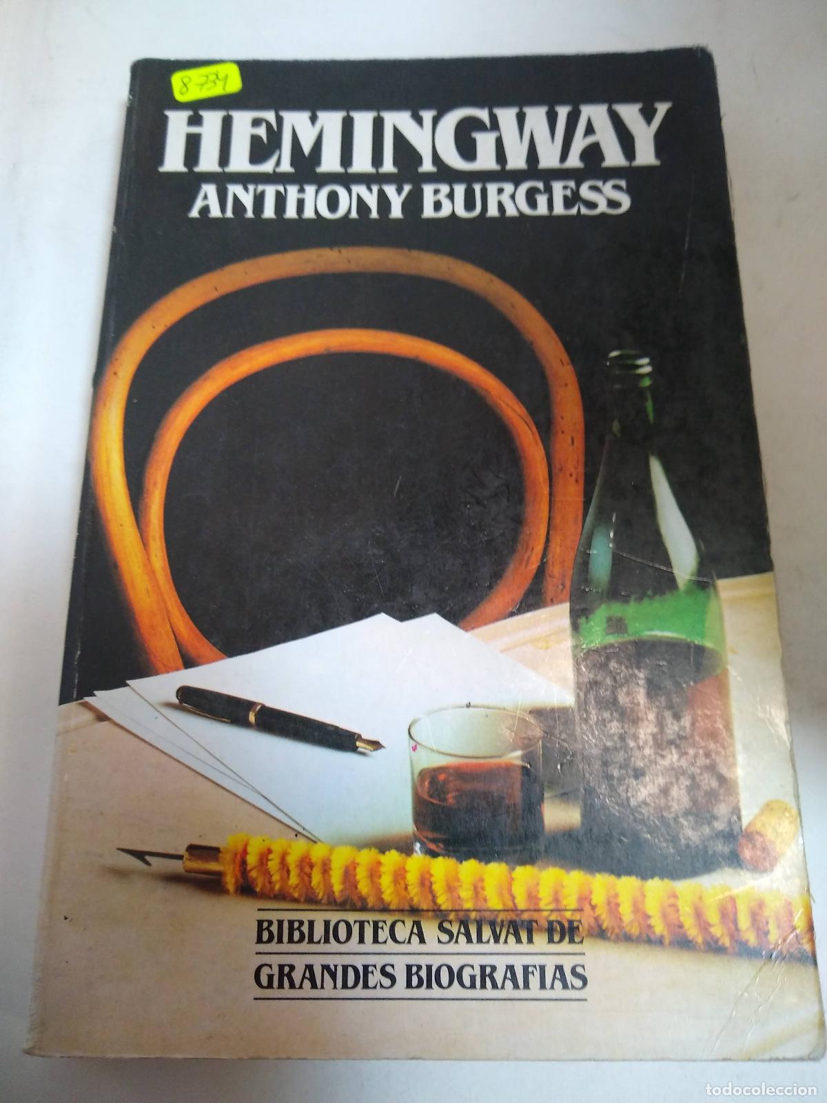 Livros em segunda m&atilde;o: Hemingway - Anthony Burguess